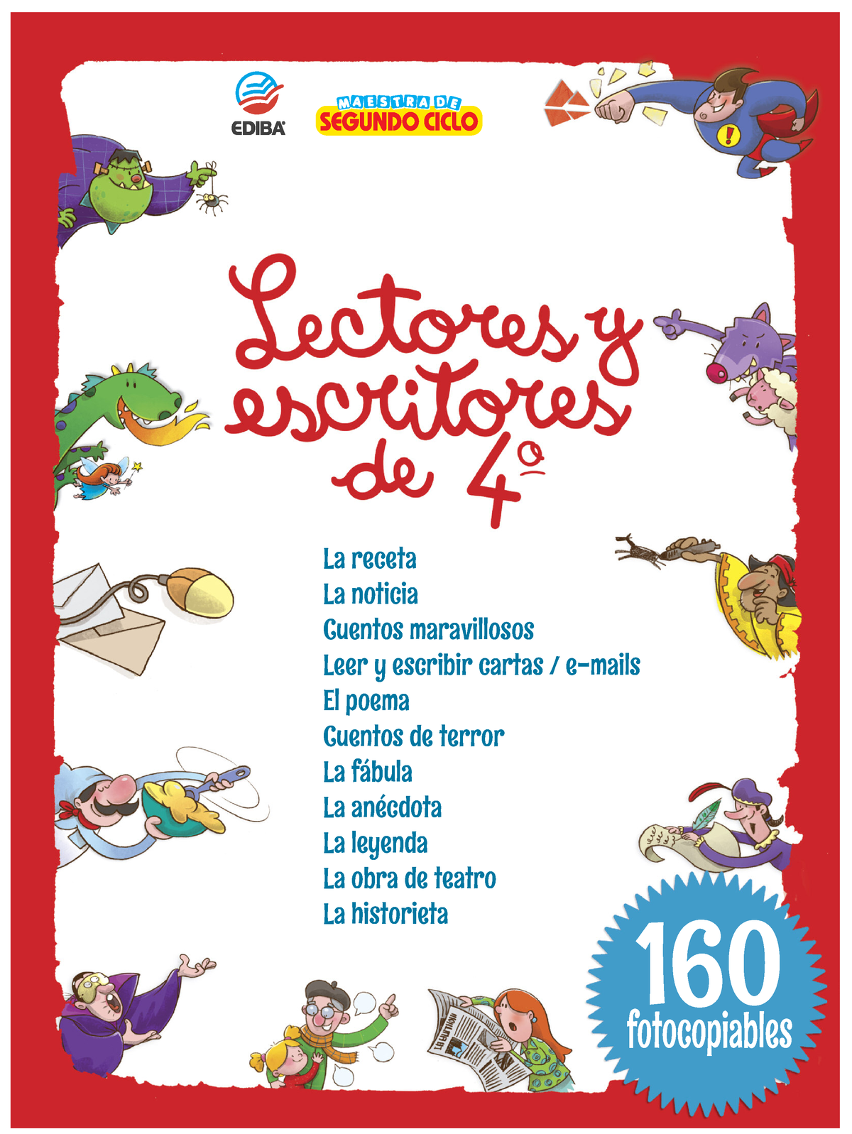 Lectores Y Escritores 4 Completo - La Receta La Noticia Cuentos ...