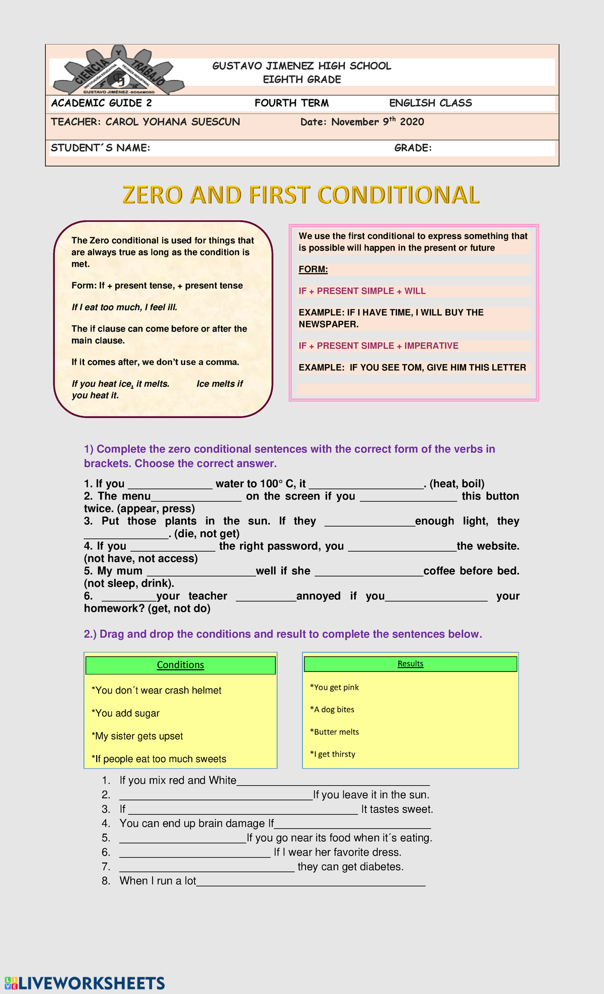 11081655358510 - try - 1) Complete the zero conditional sentences with ...