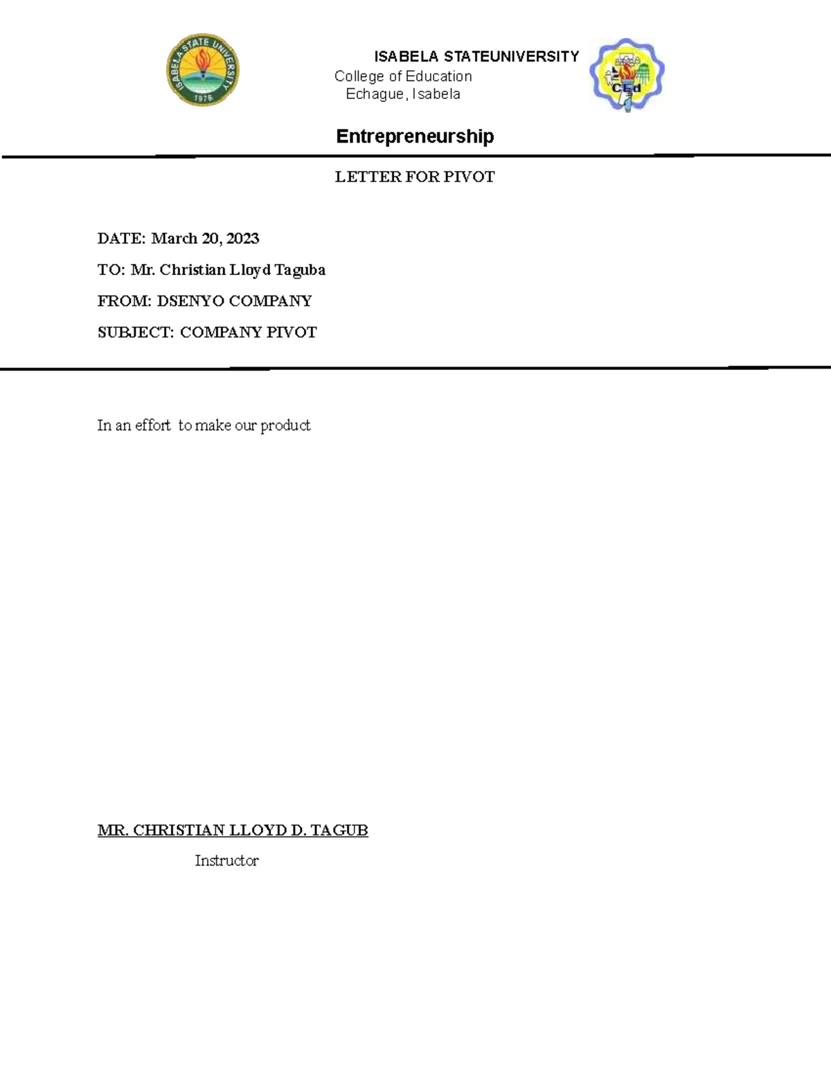 Letter FOR Pivot - Summary Entrepreneurship - ISABELA STATEUNIVERSITY ...