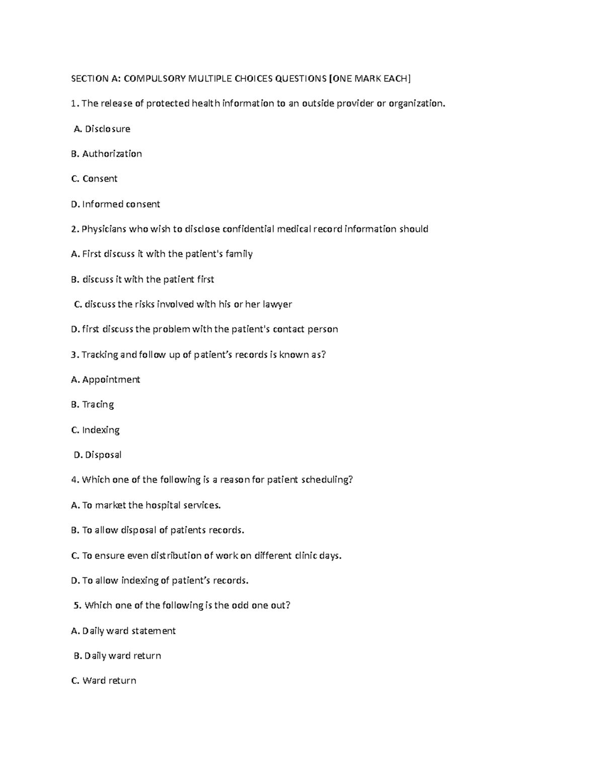 Health Record Management 1 SECTION A COMPULSORY MULTIPLE CHOICES
