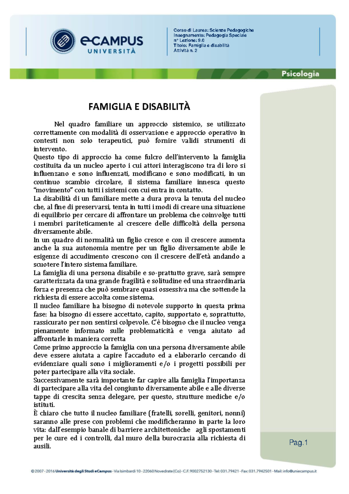 9 Famiglia E Disabilità - FAMIGLIA E DISABILITÀ Nel Quadro Familiare Un ...