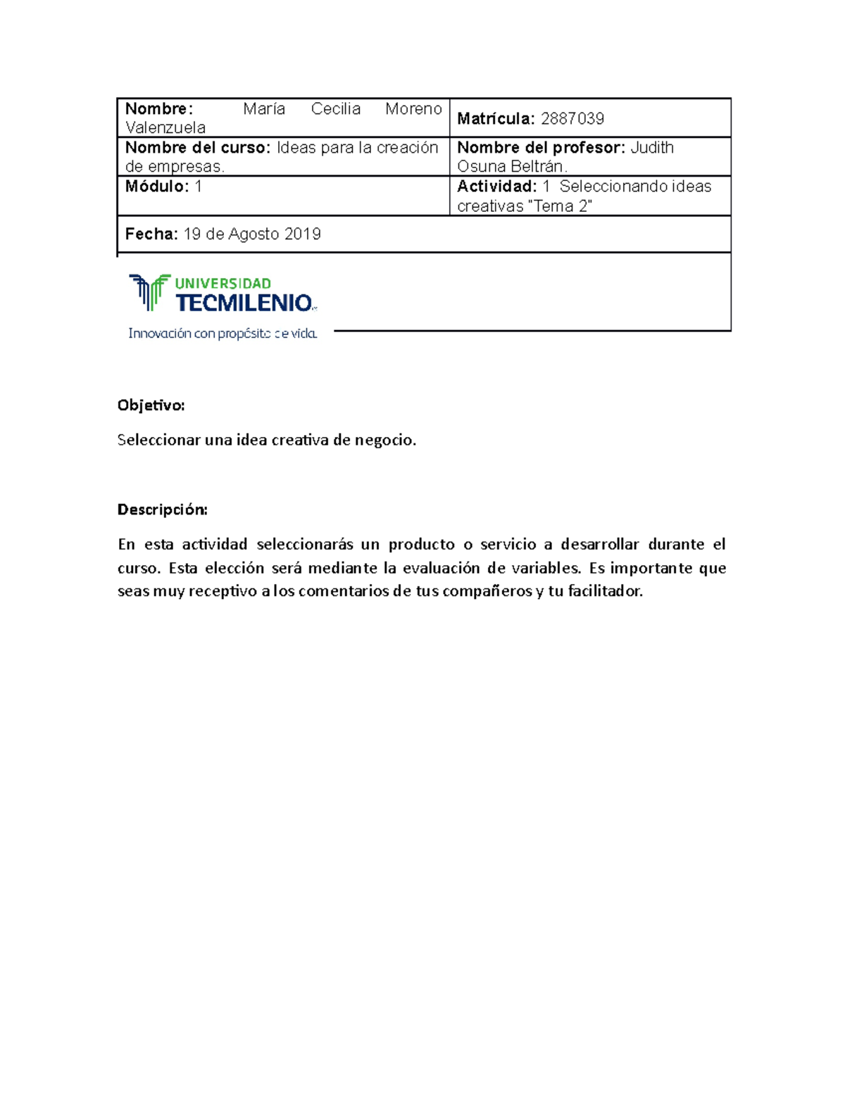 Actividad 1 Ideas para la creación de empresas - Nombre: María Cecilia ...