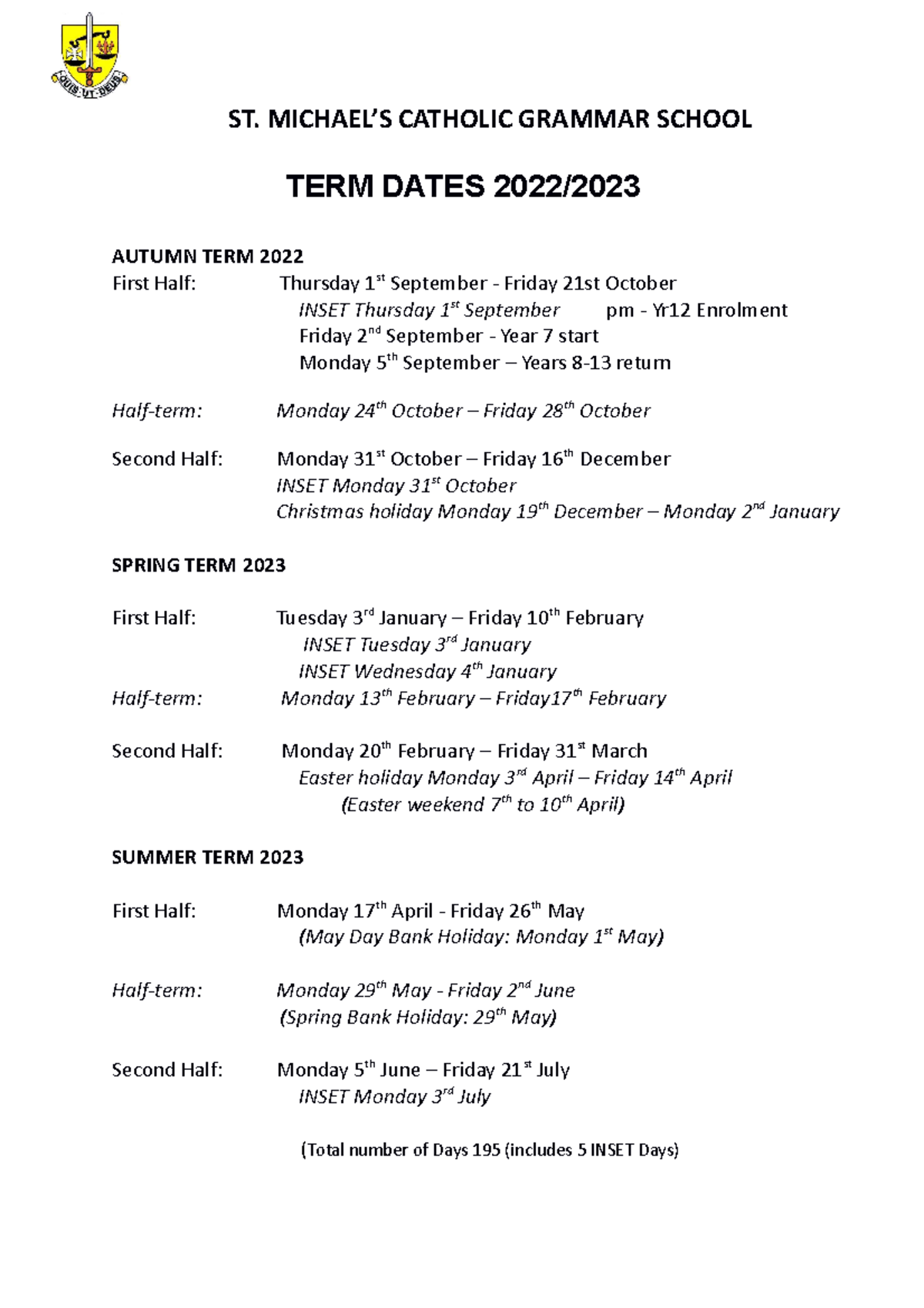 Term dates 2022 24 ST. MICHAEL’S CATHOLIC GRAMMAR SCHOOL TERM DATES