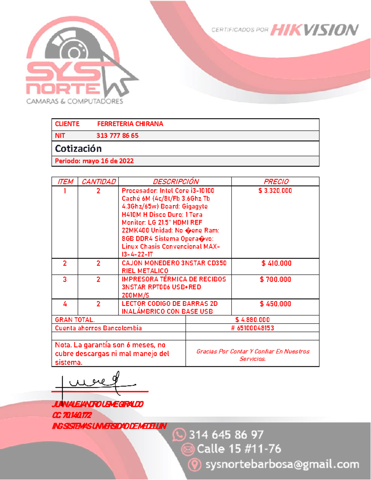COT Equipo Punto DE Venta CLIENTE FERRETERIA CHIRANA NIT 313 777 86