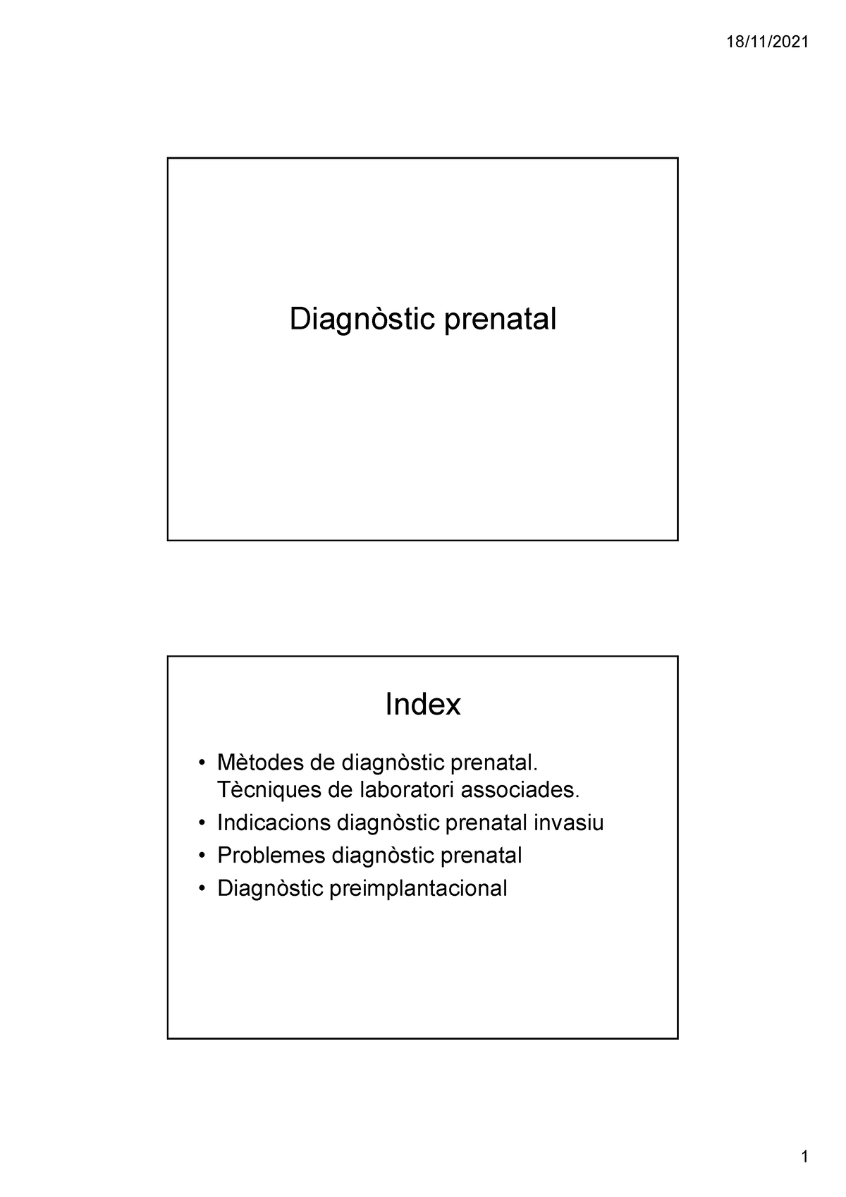 Tema 11 Diagnostic Prenatal - Diagnòstic Prenatal Index • Mètodes De ...