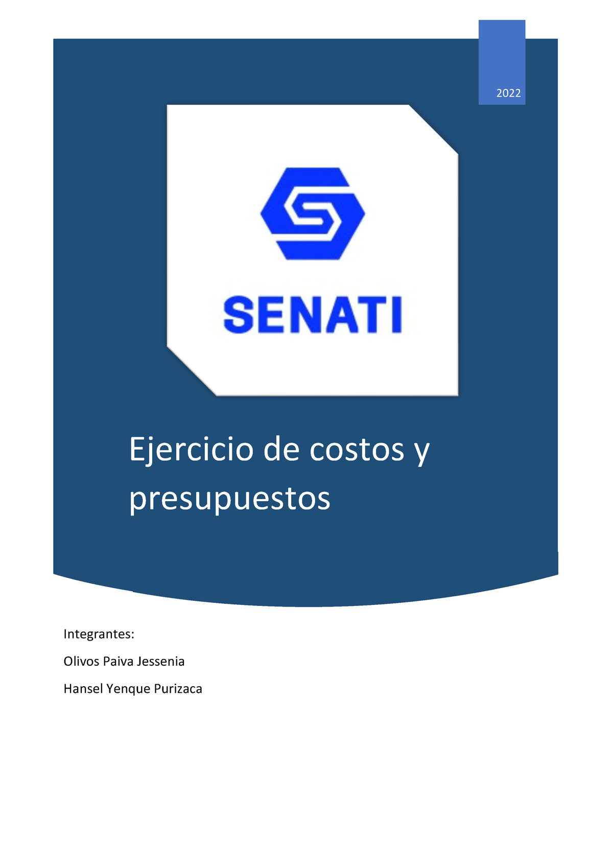 Ejercicio De Costos Y Presupuestos Ejercicio De Costos Y Presupuestos 2022 Integrantes Olivos 7535