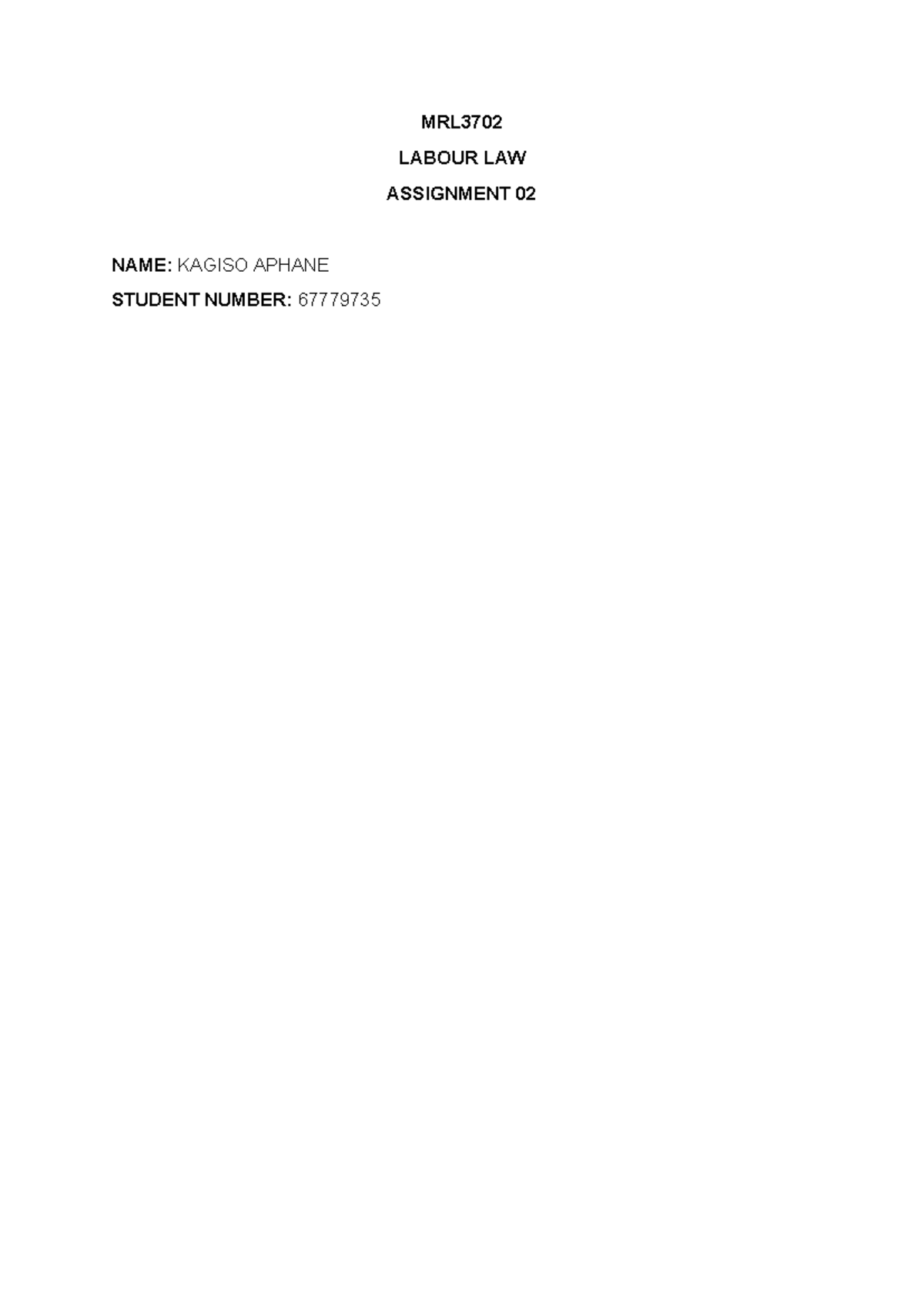 Assignment 2 essay-type question - MRL LABOUR LAW ASSIGNMENT 02 NAME ...