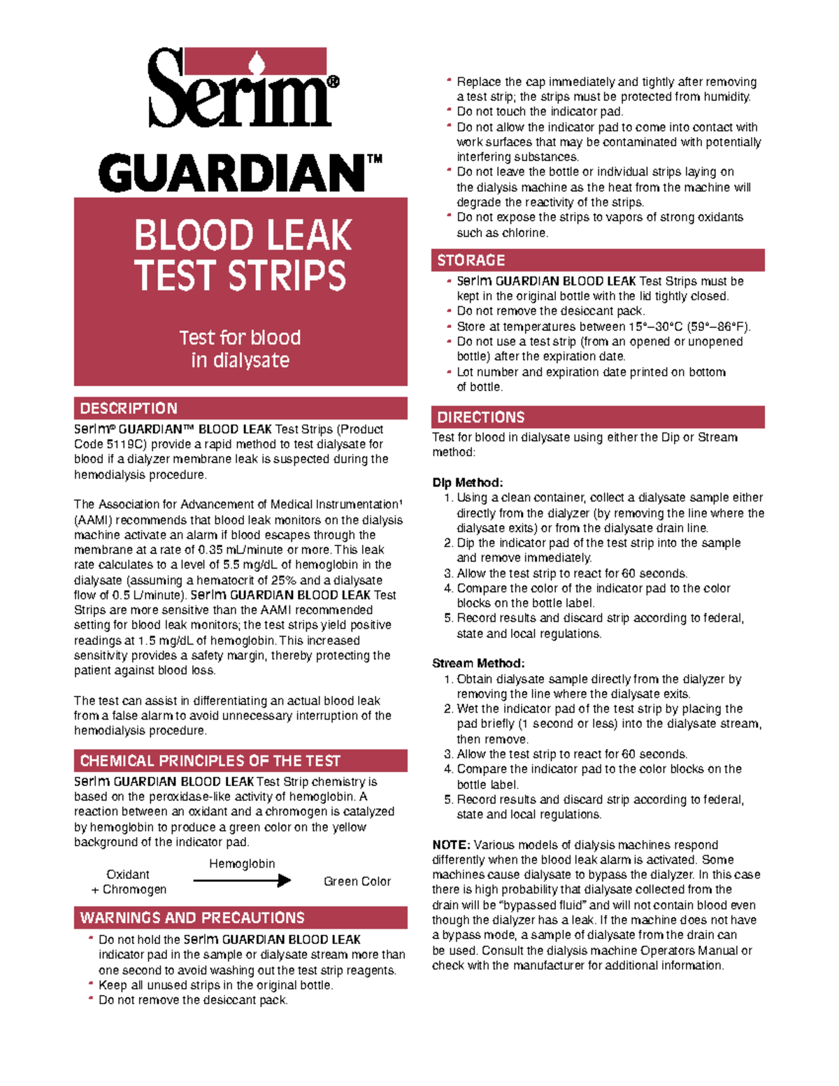 HD Blood Leak Test Strip Replace the cap immediately and tightly