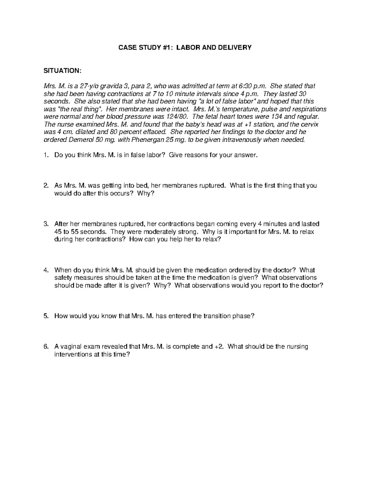 CASE+ Study+labor+and+delivery+7 - CASE STUDY #1: LABOR AND DELIVERY ...