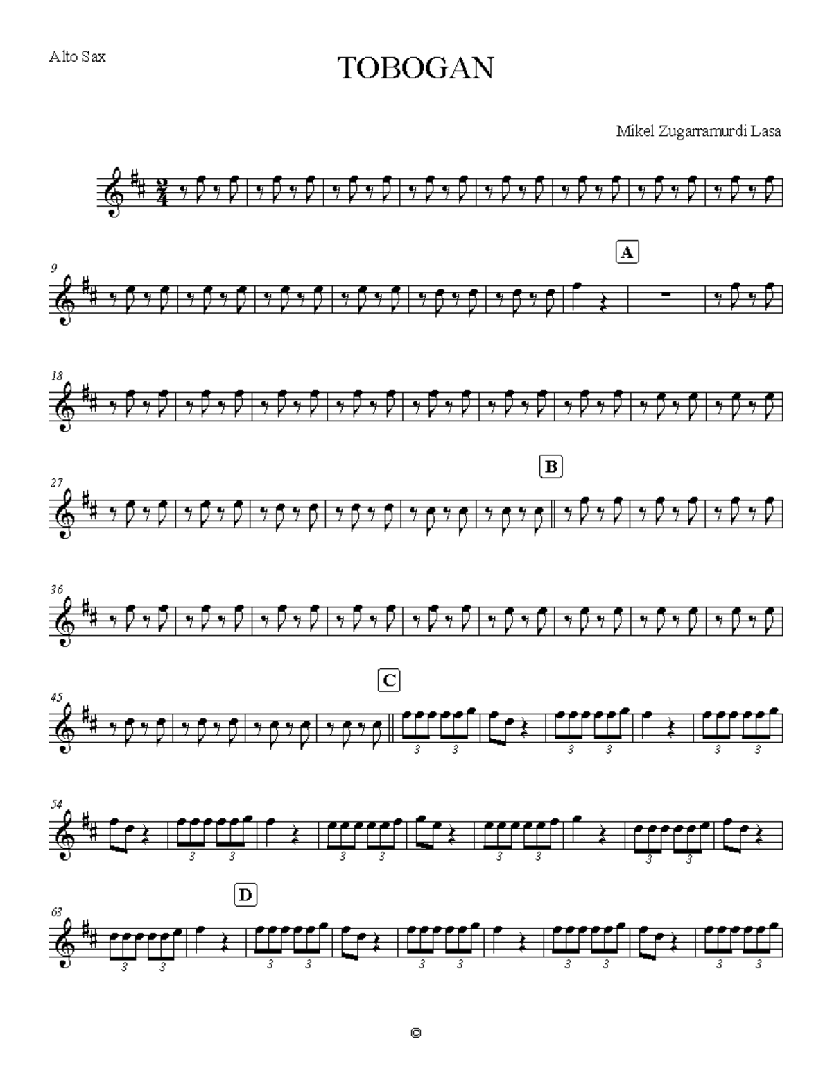 Tobogan Zoo Alto Sax partitures ∀∀ 3 1 ‰ Ι œ ‰ Ι œ ‰ Ι œ ‰ Ι œ ‰ Ι œ ‰ Ι œ ‰ Ι œ ‰ Ι œ