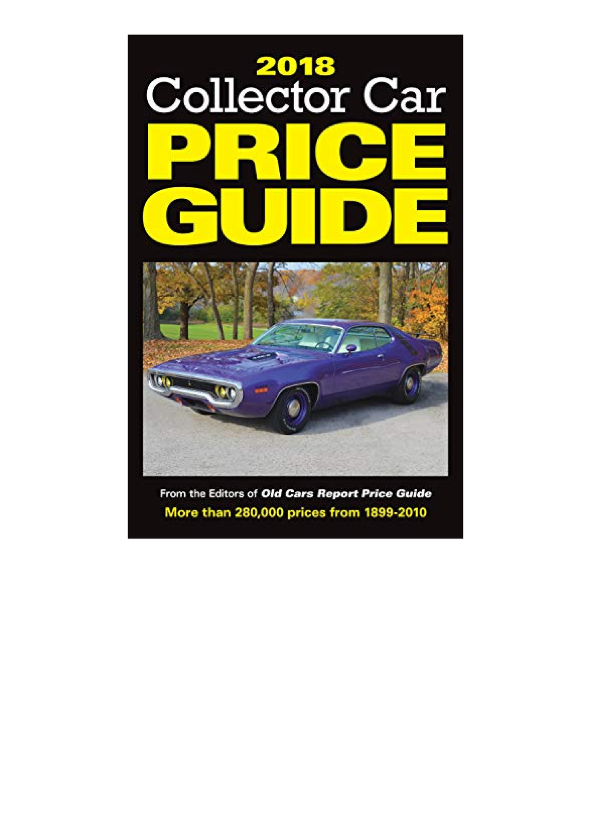 Download PDF 2018 Collector Car Price Guide for android Studocu