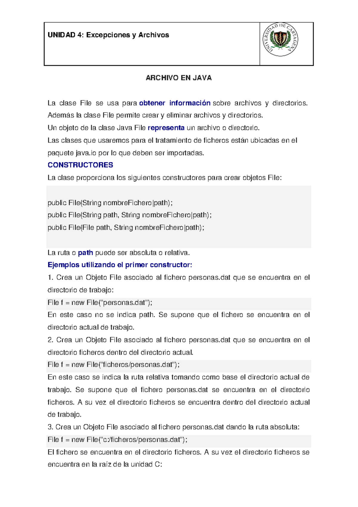 Archivos - bueno - ARCHIVO EN JAVA La clase File se usa para obtener ...
