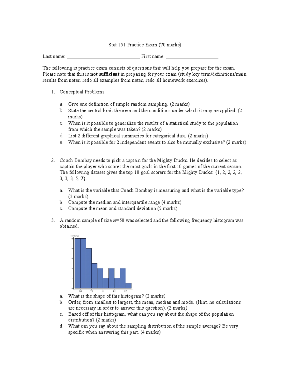 Practice Midterm Fall 24 - Stat 151 Practice Exam (70 marks) Last name