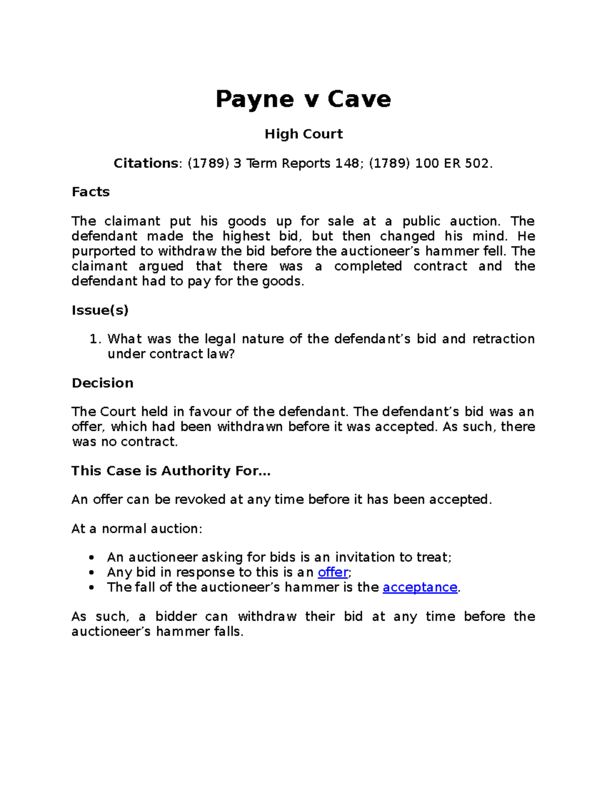 Payne v Cave. summary SALE BY AUCTION Payne v Cave High Court