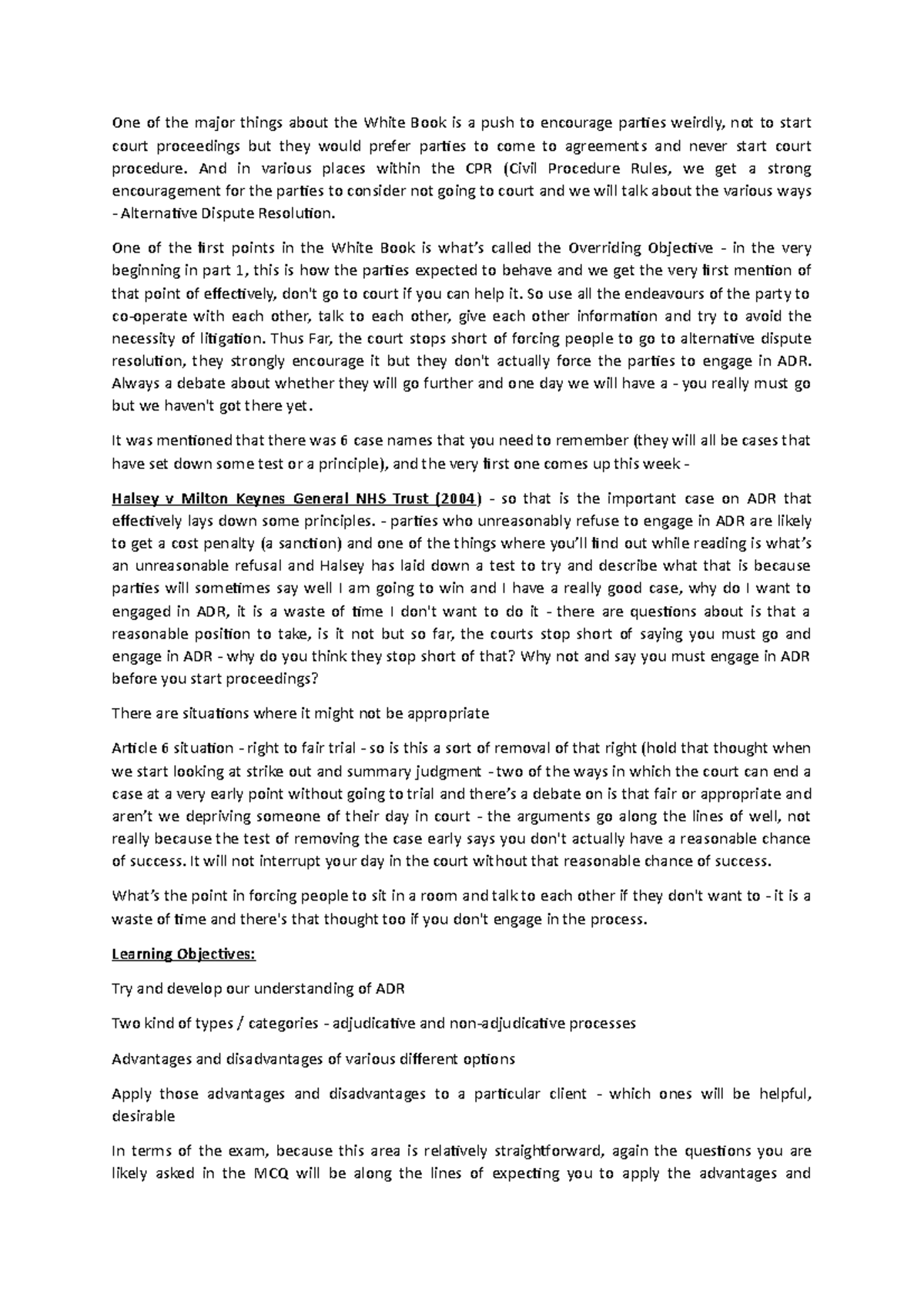 CIvil Lit 2 One of the major things about the White Book is