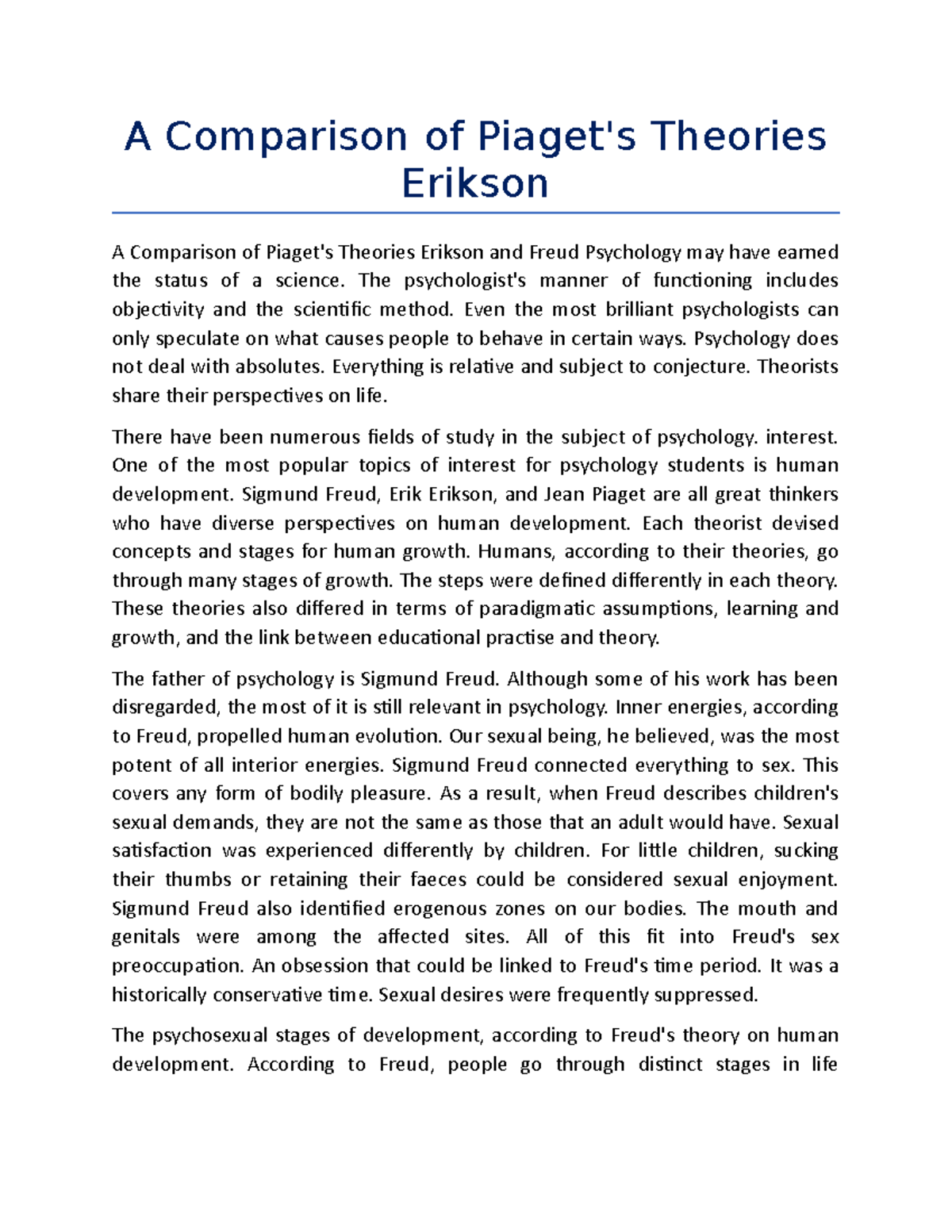 A Comparison of Piaget's Theories Erikson - The psychologist's manner ...