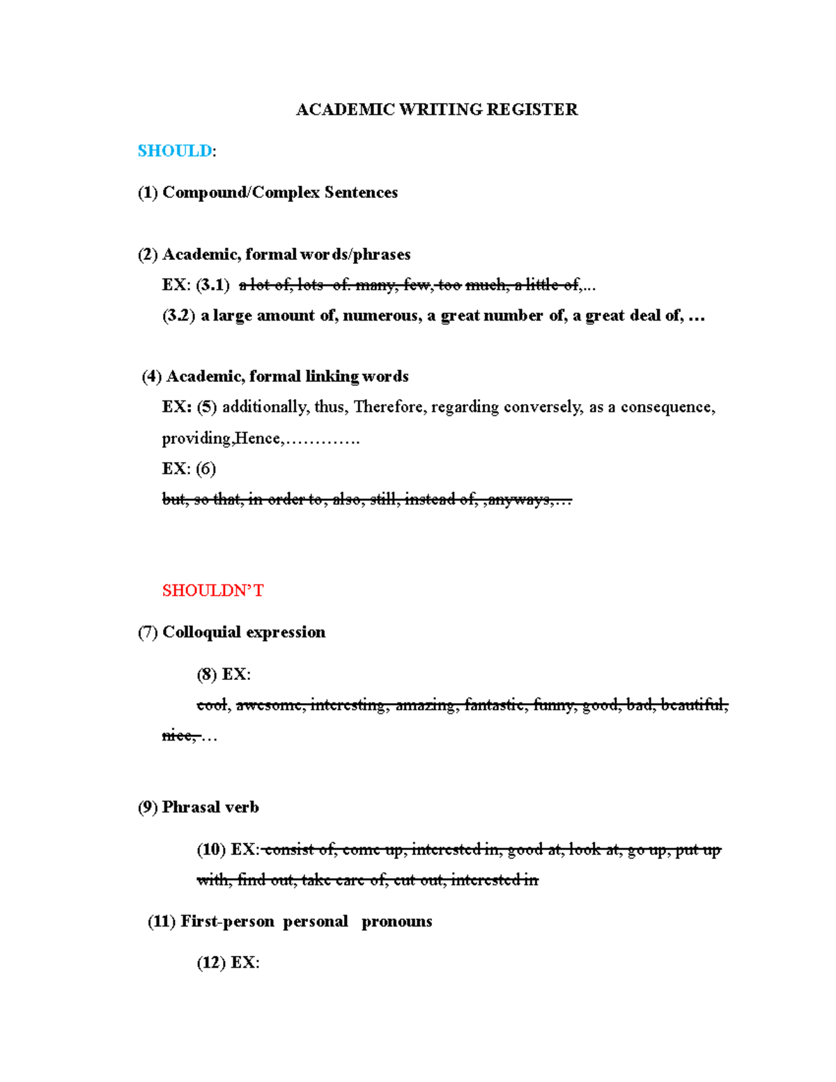 Answer Academic Writing Register - ACADEMIC WRITING REGISTER SHOULD: (1 ...