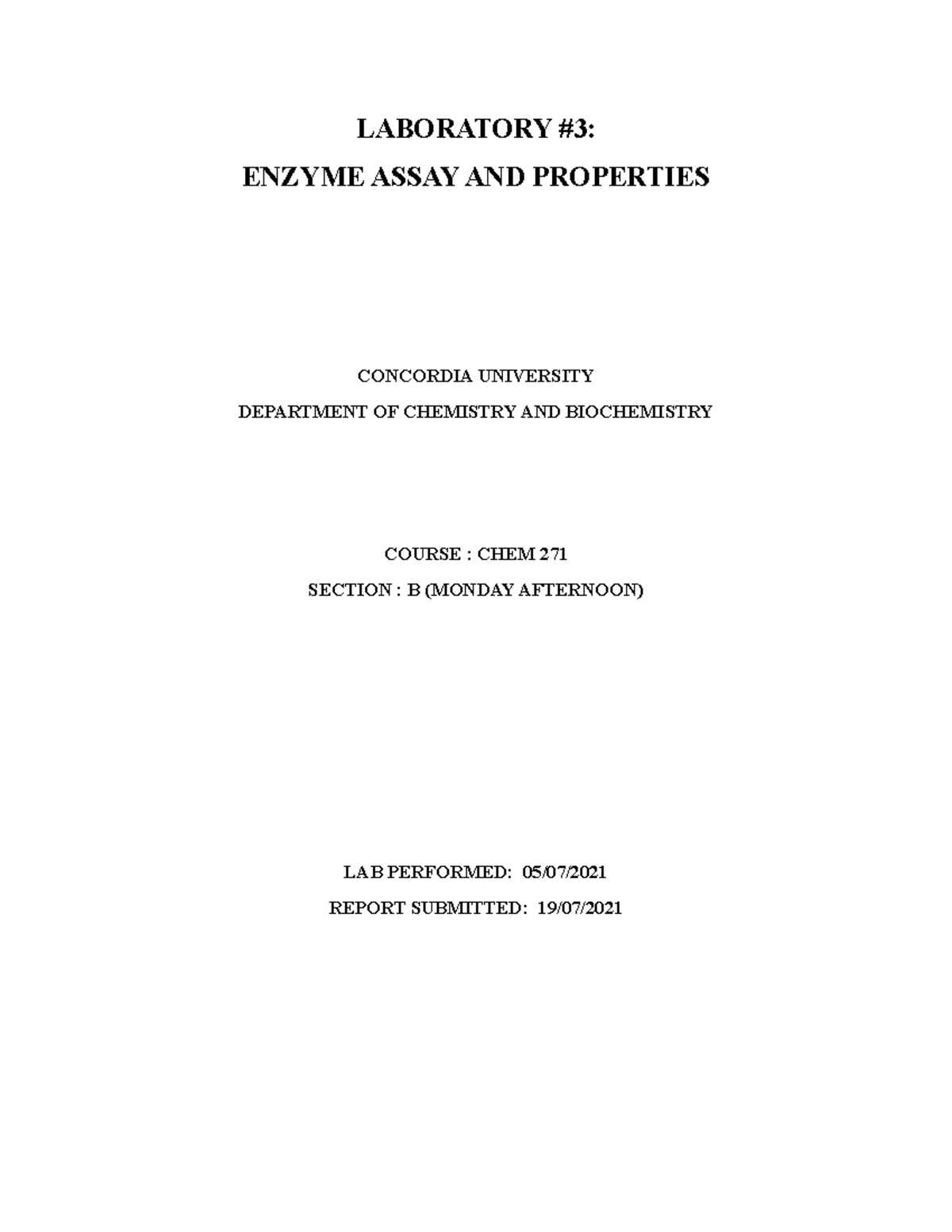 Laboratory 3 enzyme Assay chem 271 LABORATORY 3 ENZYME ASSAY AND