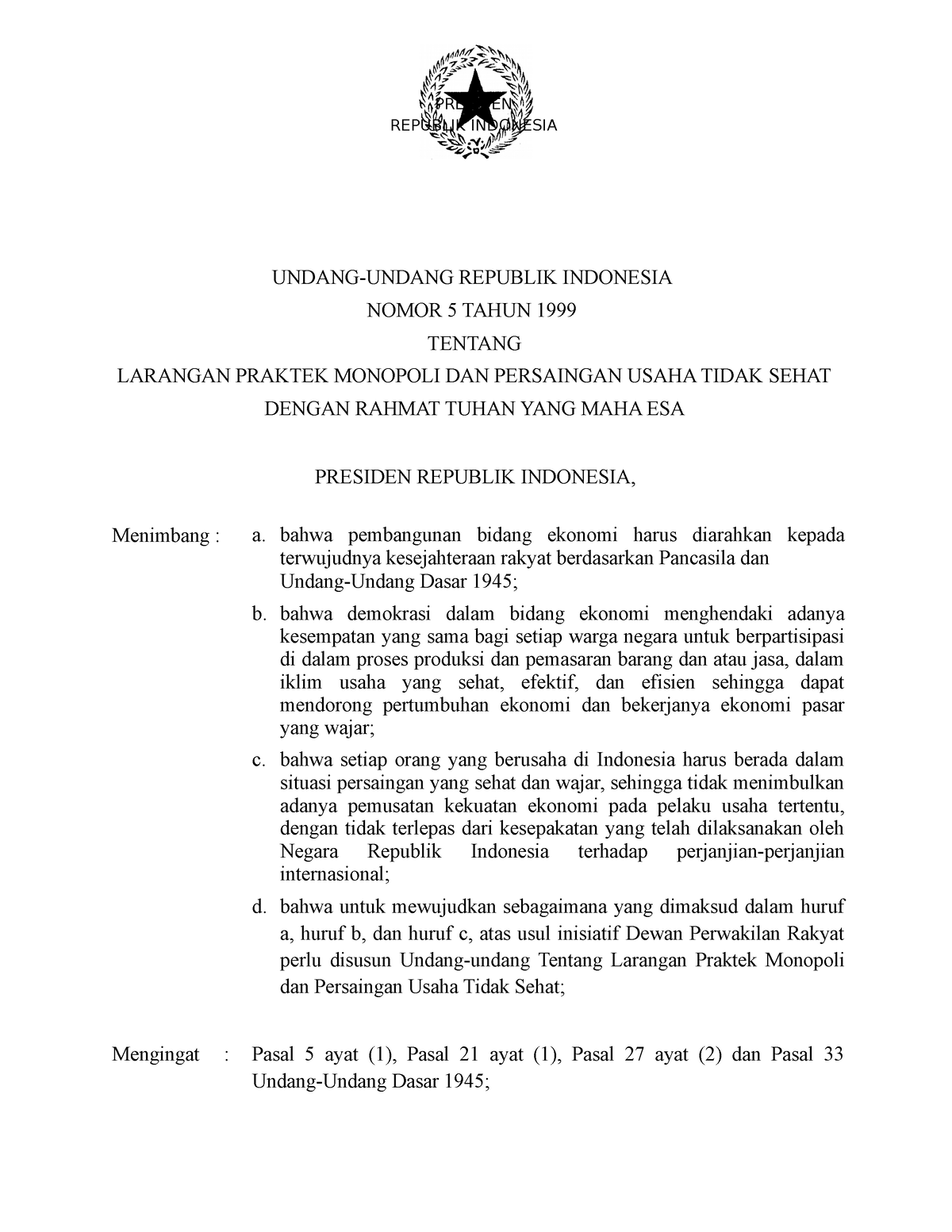 UU Monopoli Dan Persaingan Usaha Tidak Sehat - REPUBLIK INDONESIA ...