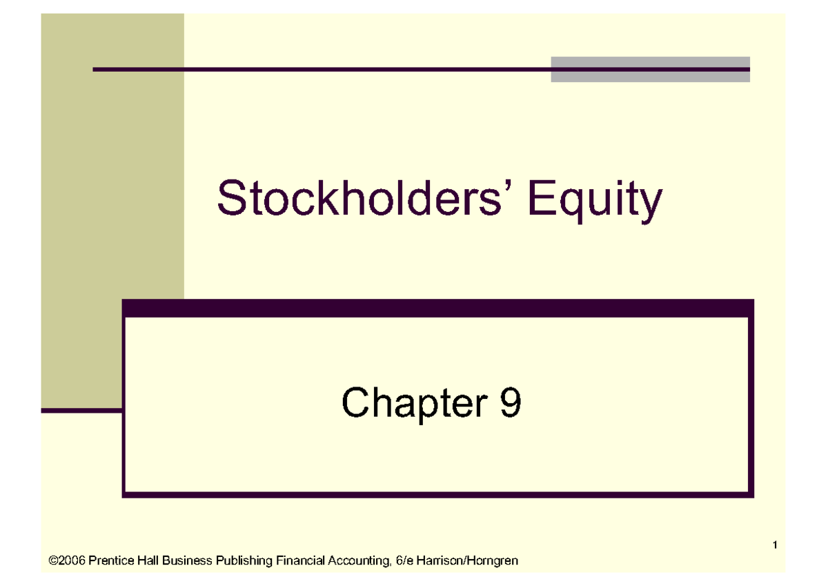 fa6ch09-lecture-ppt-chapter-9-stockholders9-equity-learning