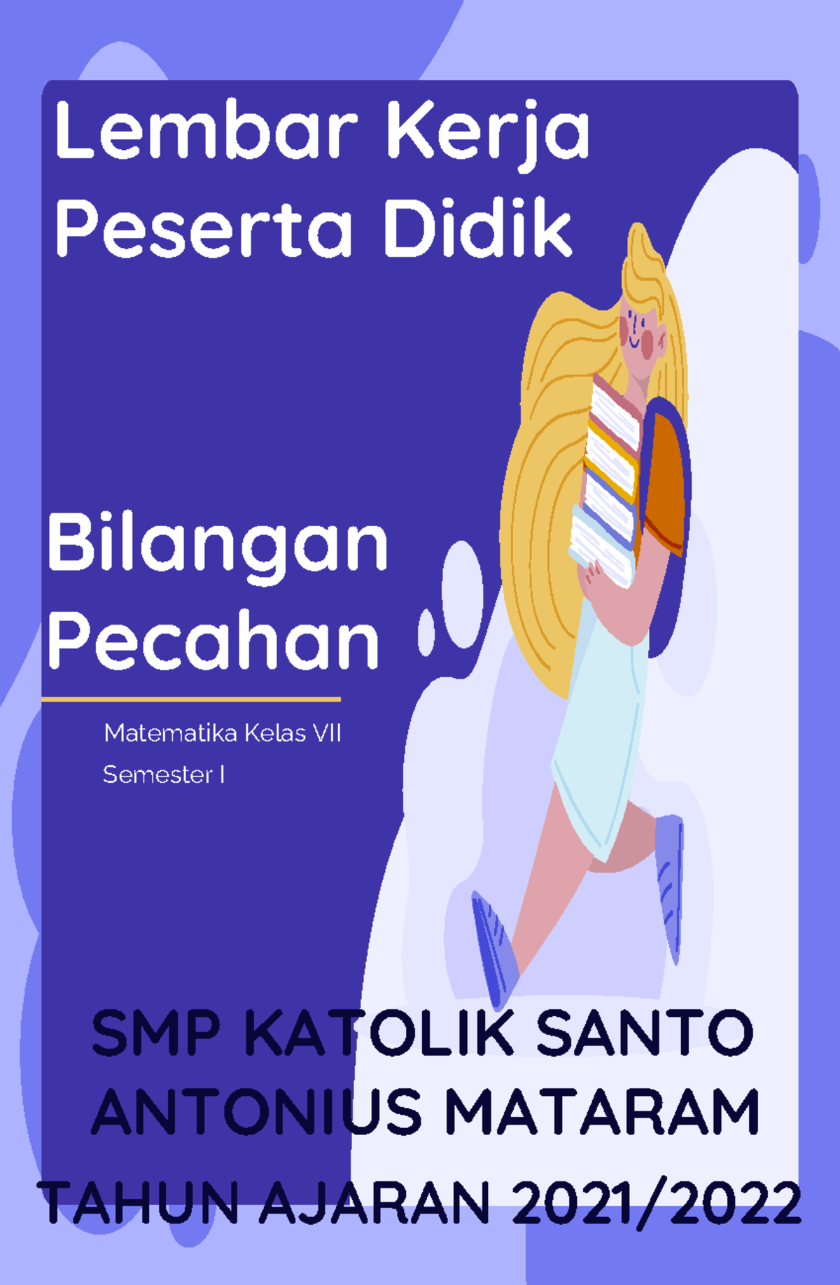 Lkpd 2 Bilangan Pecahan Bilangan Pecahan Matematika Kelas Vii