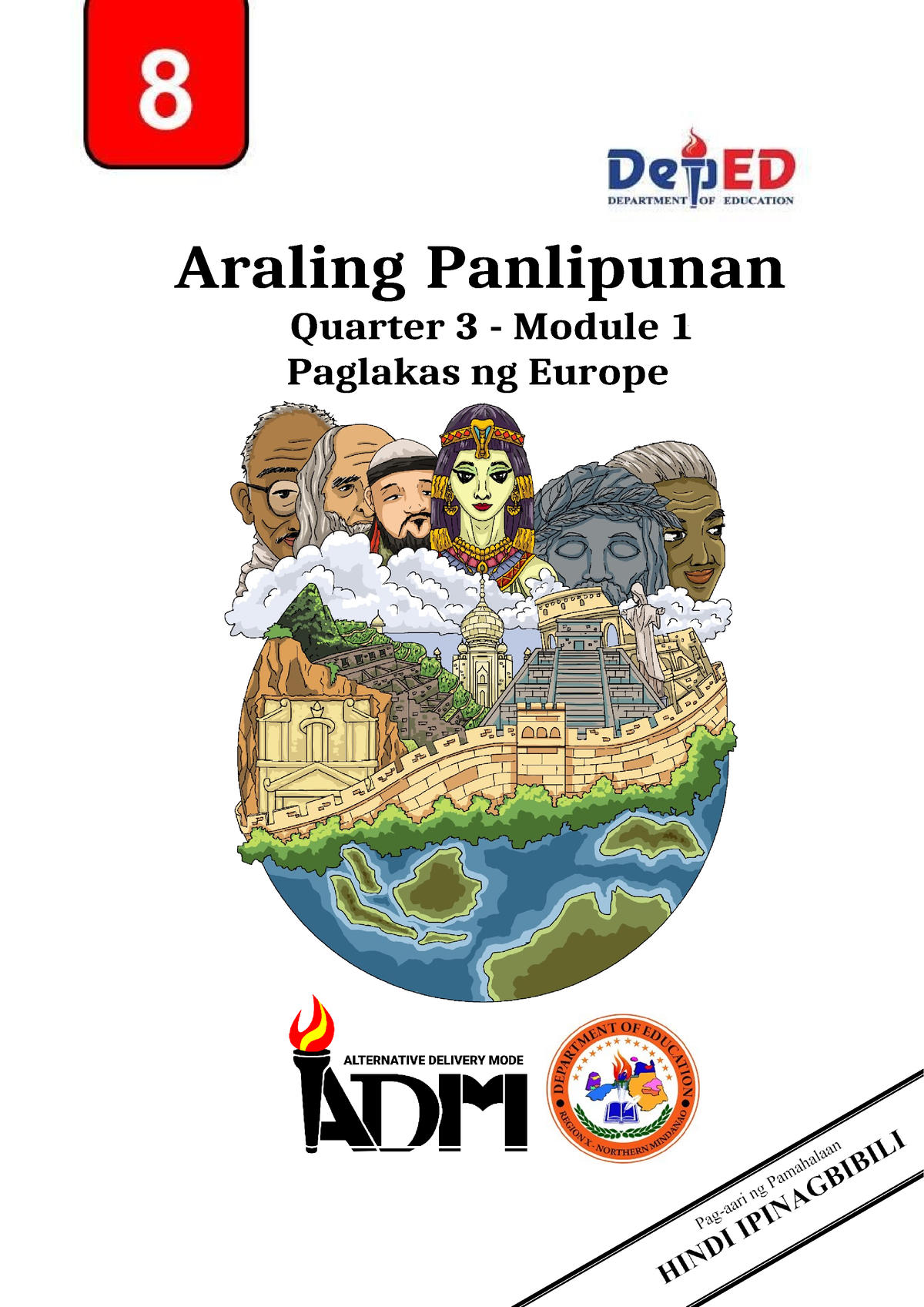 Araling panlipunan 8 - Araling Panlipunan Quarter 3 - Module 1 Paglakas ...