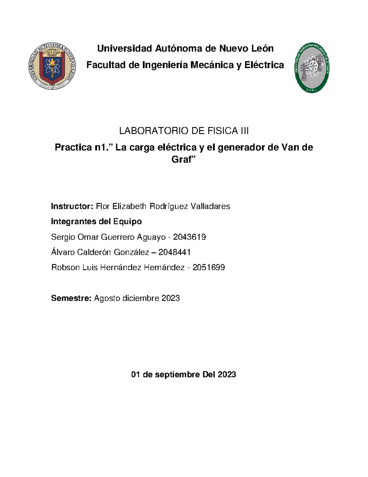 Practica 1 Fisica III - ACT 1 - Universidad Autónoma de Nuevo León ...
