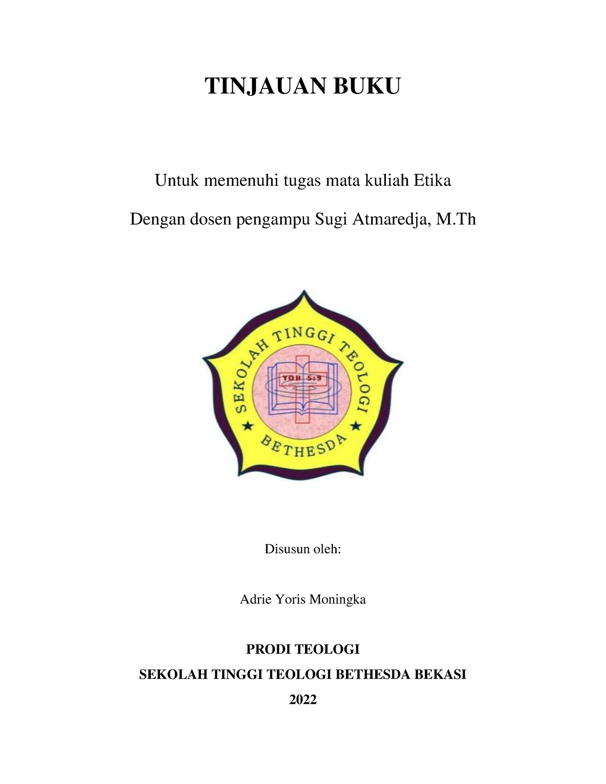 Tugas 1 Etika Lanjutan Semester III - TINJAUAN BUKU Untuk Memenuhi ...