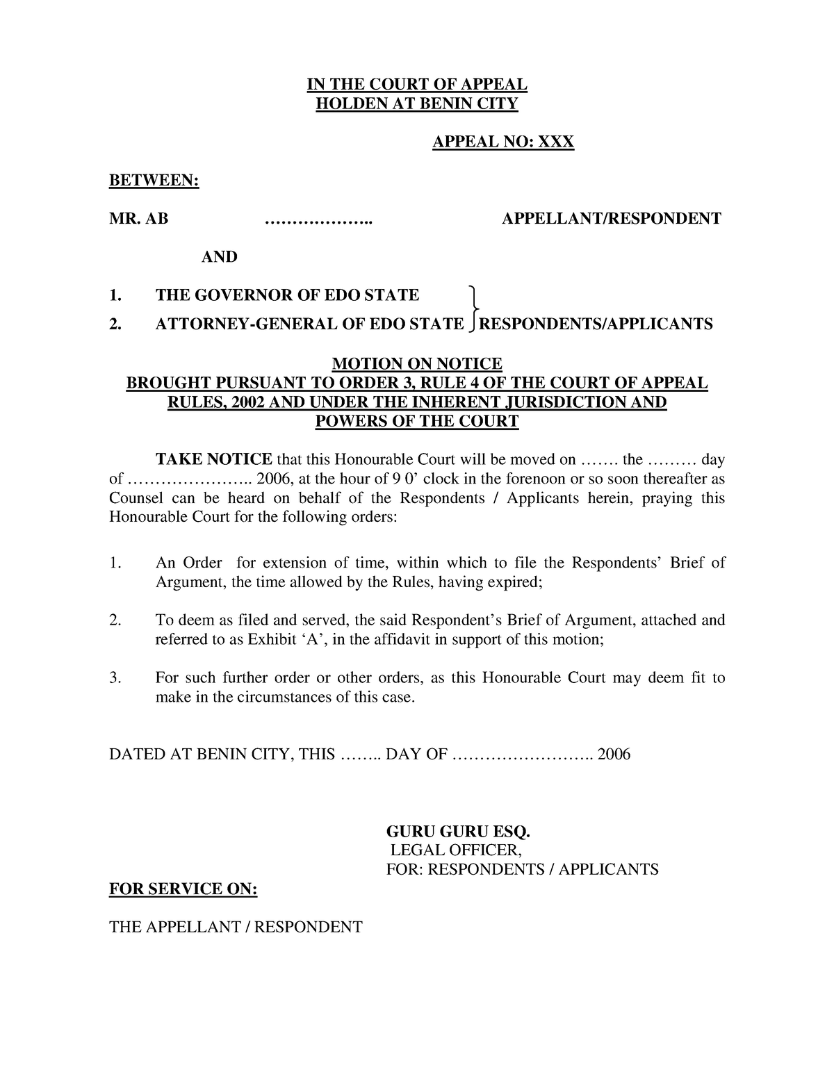 Motion ON Notice FOR Extension OF TIME TO FILE Brief - IN THE COURT OF ...