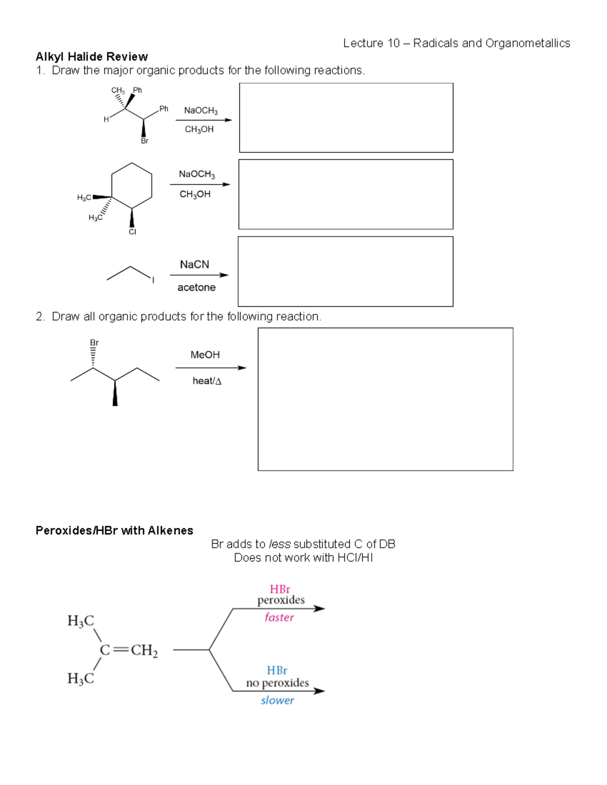 10 - Radicals and Organometallics - Lecture 10 – Radicals and ...
