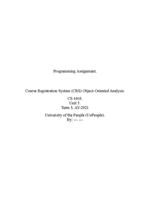 CS 4403 Programming Assignment Unit 5 - University Of The People CS4403 ...