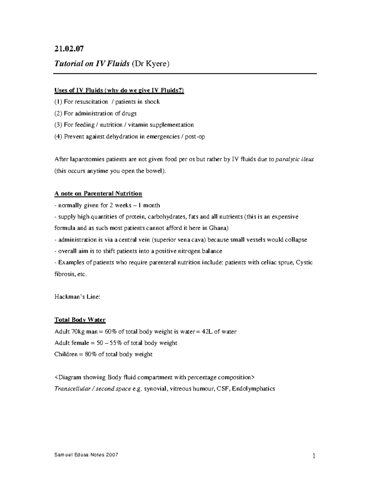 IV Fluids Tutorial (21 21. Tutorial on IV Fluids (Dr Kyere) Uses of