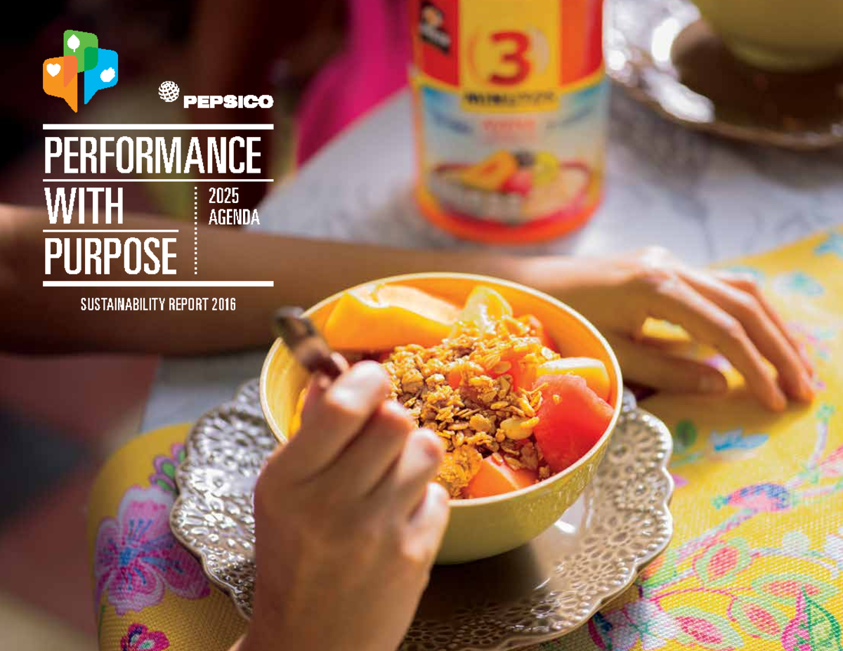 Pep csr16 091317 SRP pepsico PERFORMANCE WITH PURPOSE 2025 AGENDA