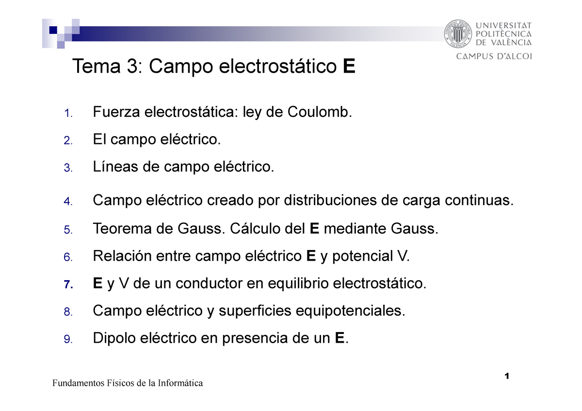 Tema 3 Fisica - 1 Tema 3: Campo Electrost·tico E Fuerza Electrost·tica ...