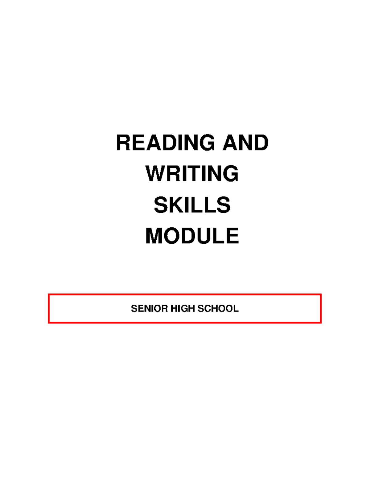 ReadingAND Writing Module Reference SENIOR HIGH SCHOOL READING