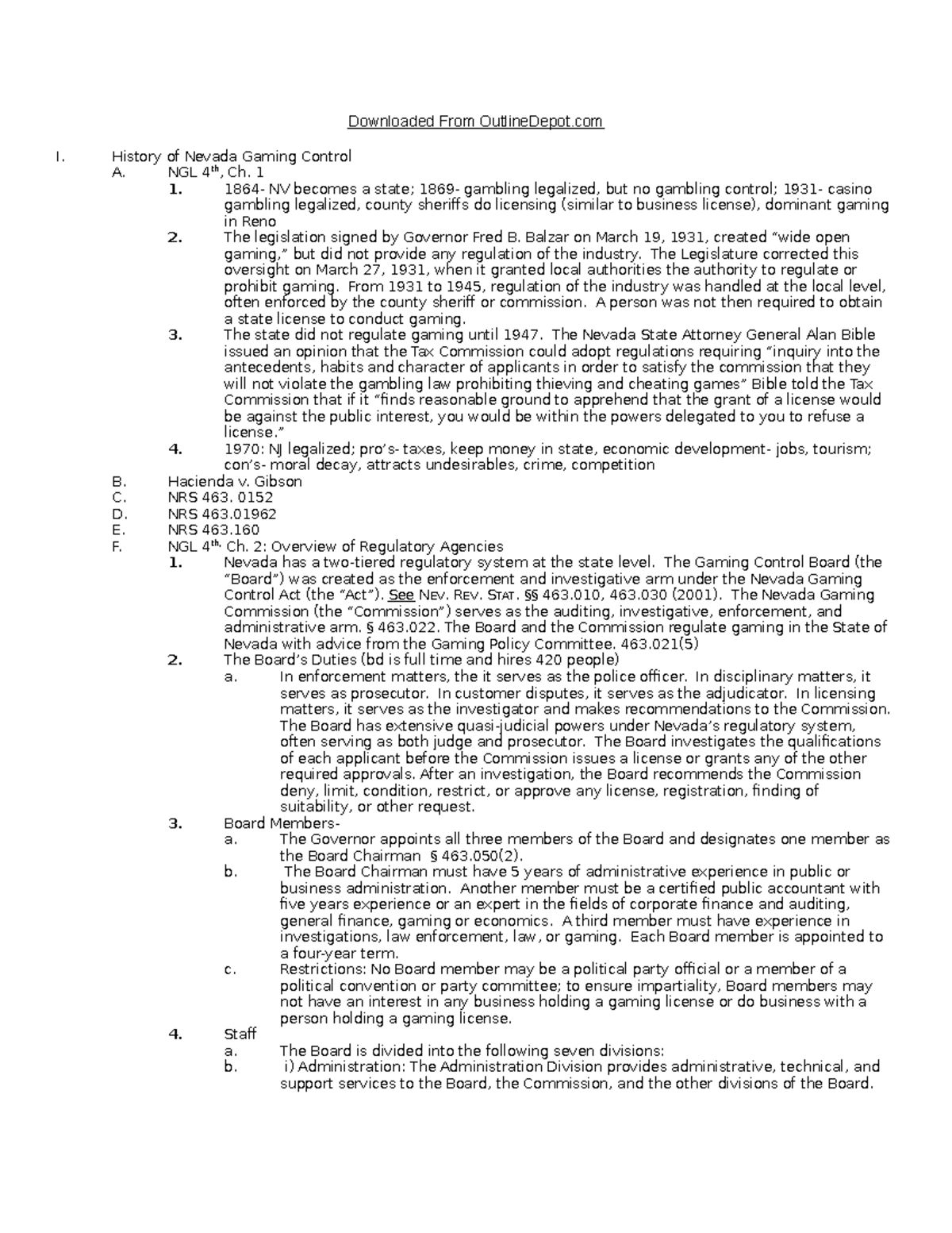 Faiss Gaming Law Fall 2010 I. History of Nevada Gaming Control A. NGL