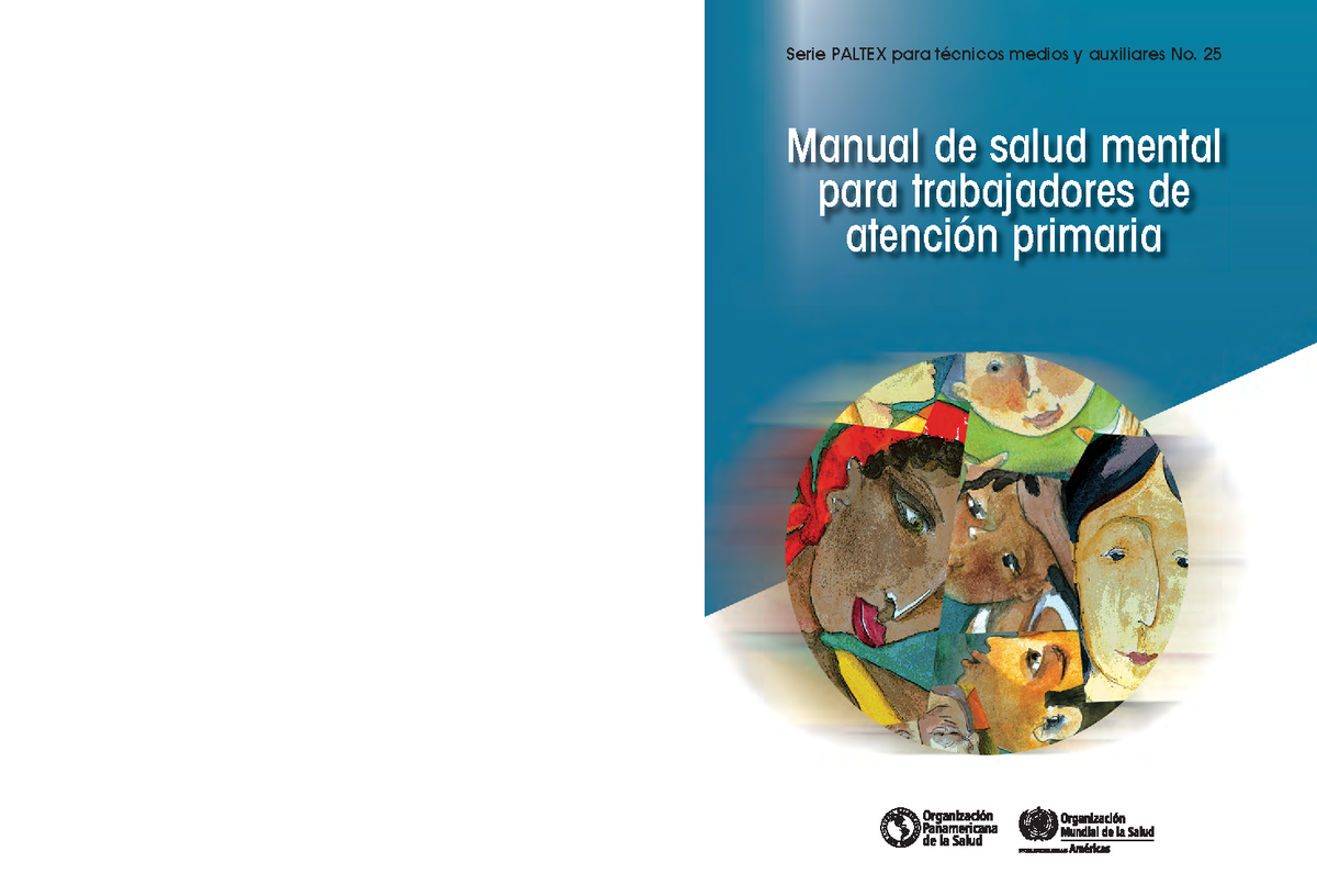 Manual de salud mental - Serie PALTEX para técnicos medios y auxiliares ...