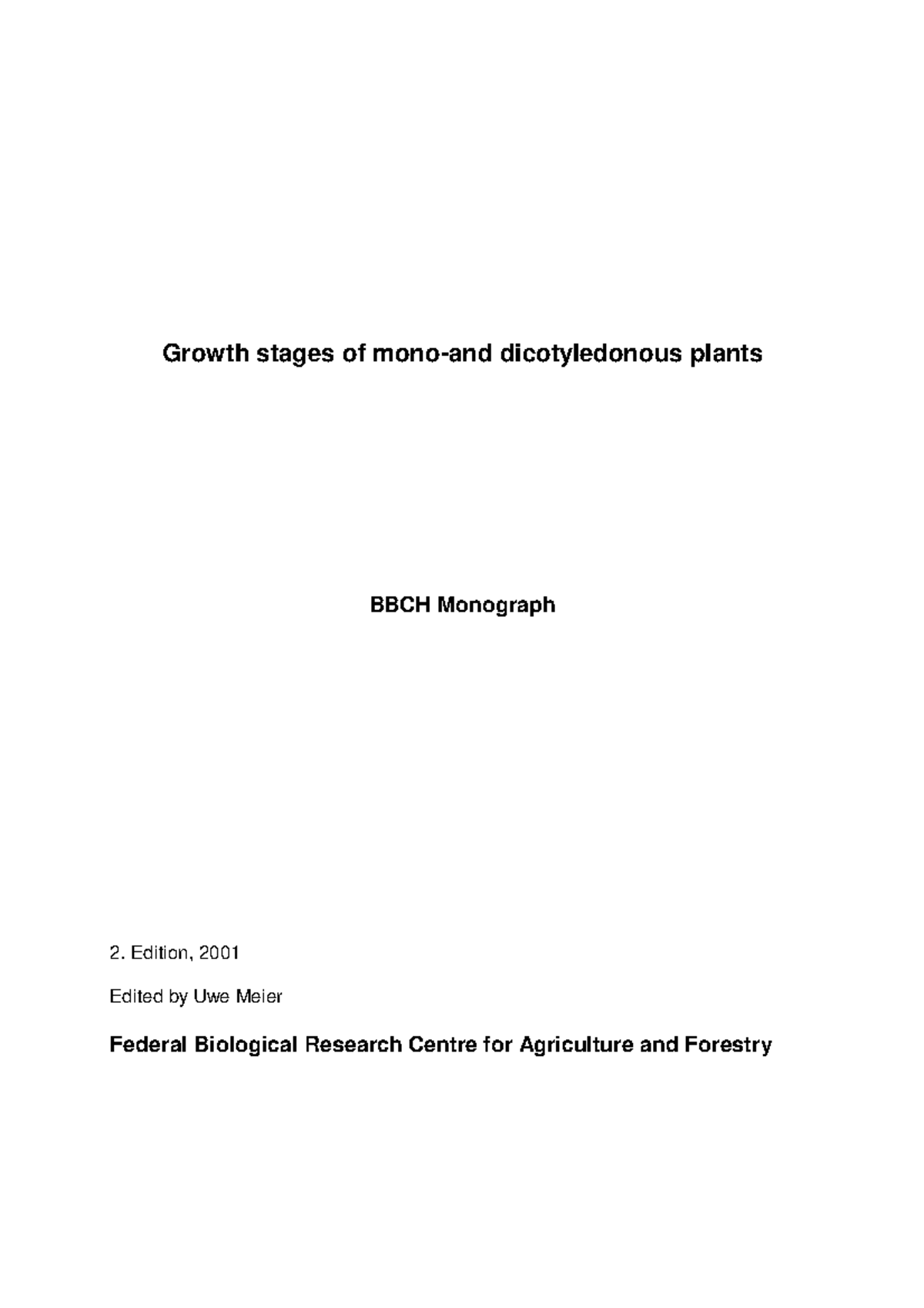 BBCHengl 2001 Prueba Growth stages of monoand dicotyledonous