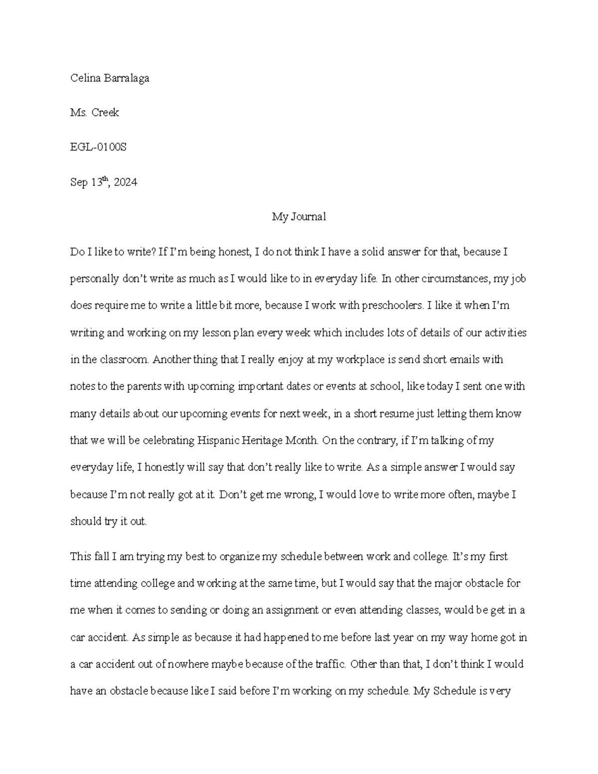 Reflection 1 Journal writing Celina Barralaga Ms. Creek EGL0100S