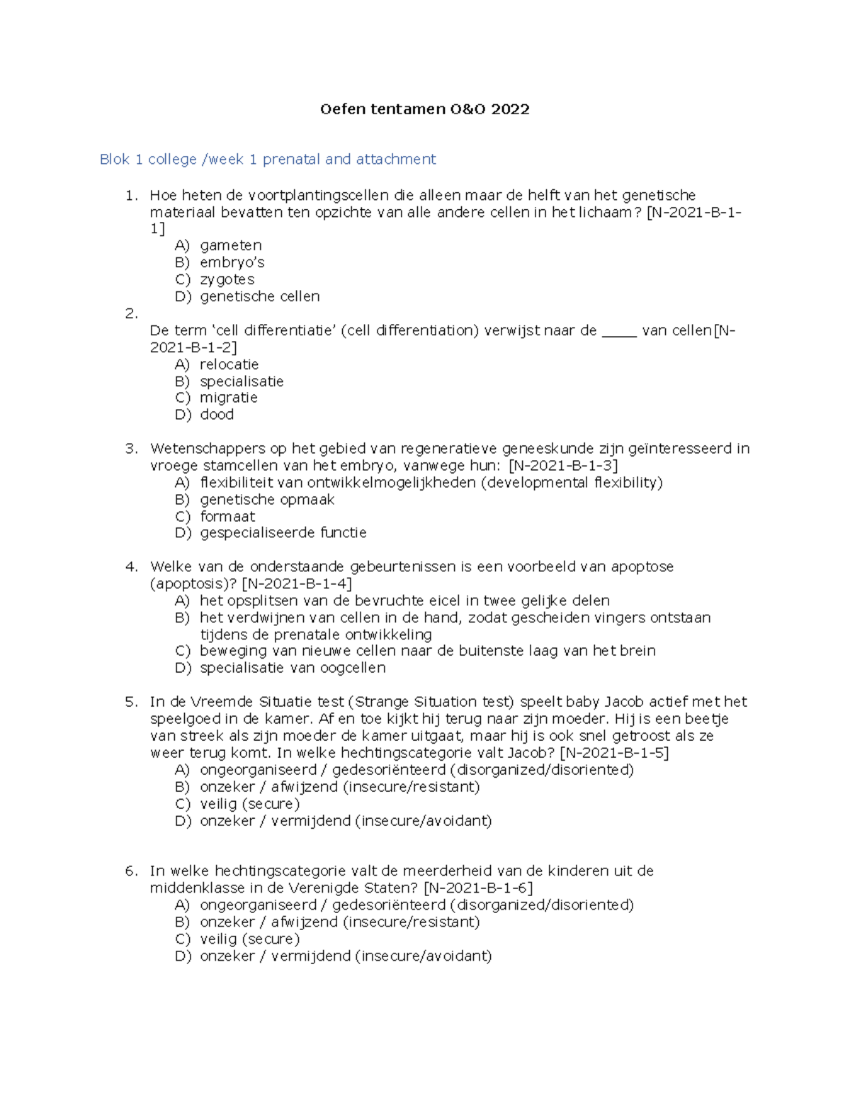 Oefententamen 2022 - Oefen Tentamen O&O 2022 Blok 1 College /week 1 ...