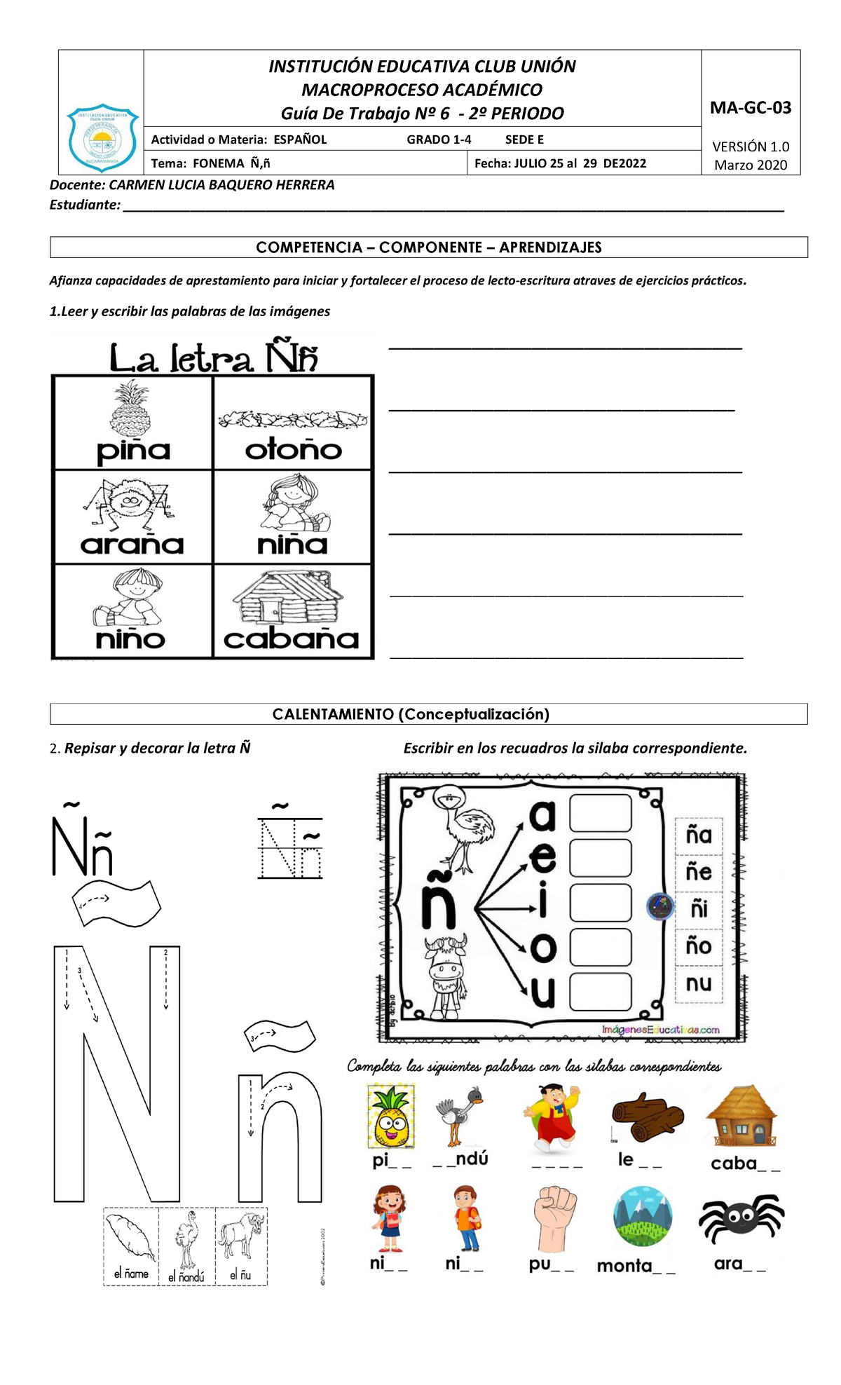 GUIA Nº6 Fonema Ñ - INSTITUCI”N EDUCATIVA CLUB UNI”N MACROPROCESO ACAD ...