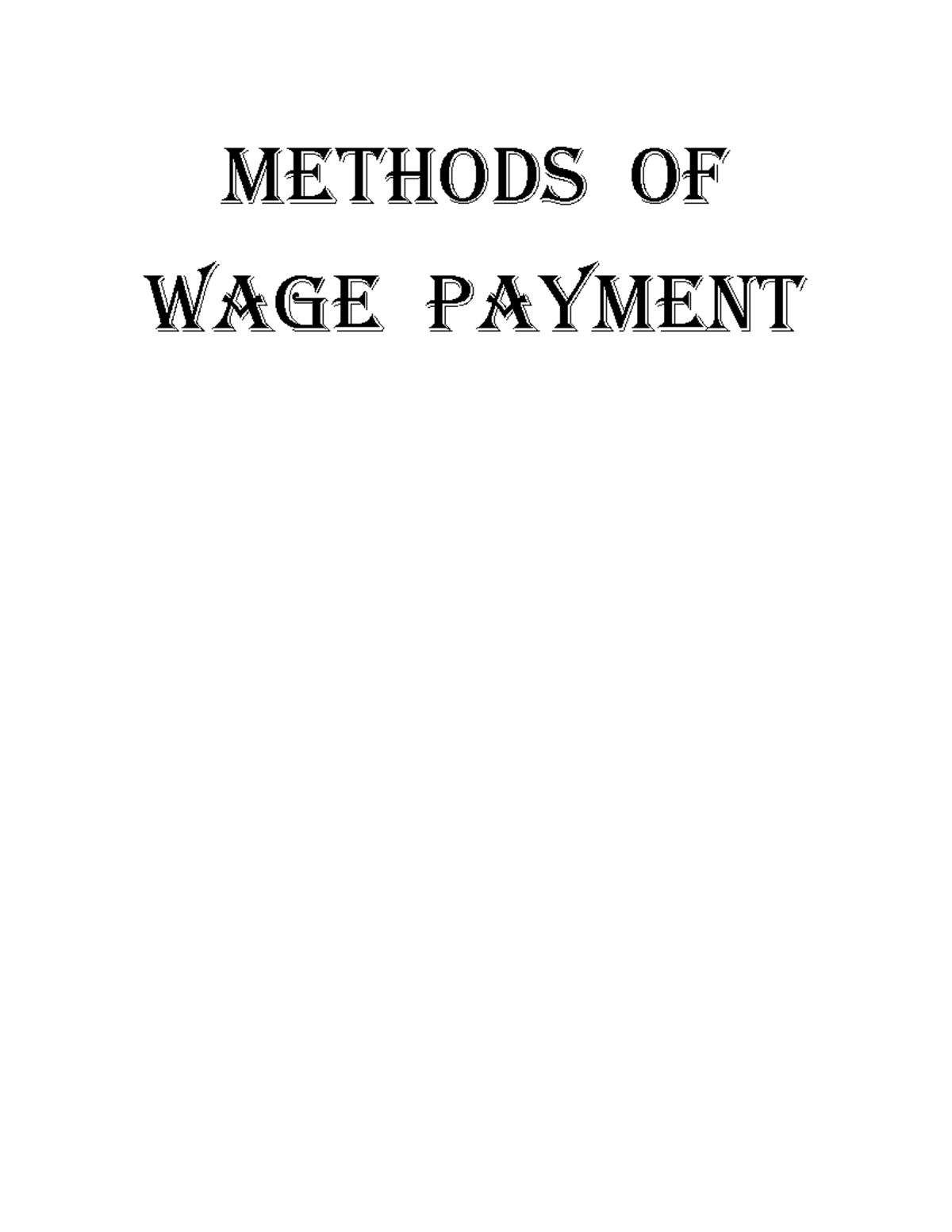 Wage Payment Aaaaaaaaaaaaaaaaaaaaaaaaaaaaaaaaaaaaaaaaaaaaaaaaaa