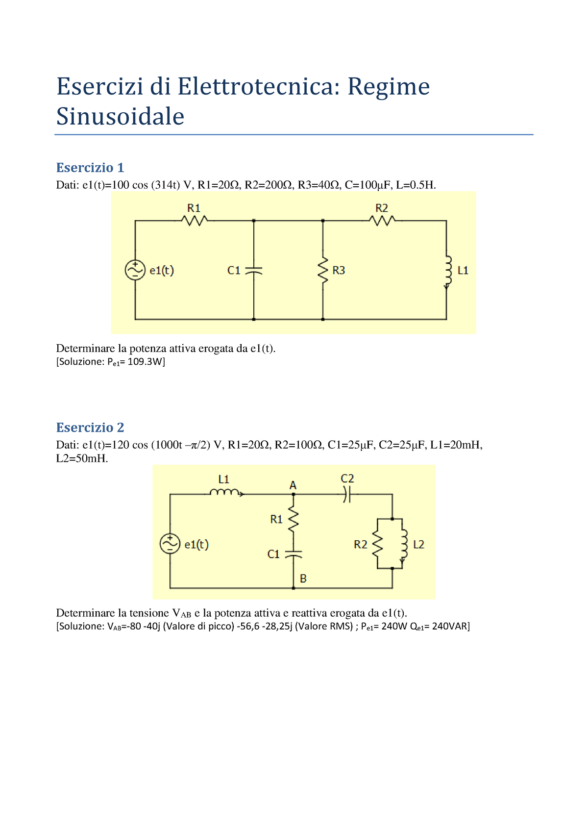 Esercizi 3 - Regime Sinusoidale 2022 - Esercizi Di Elettrotecnica ...