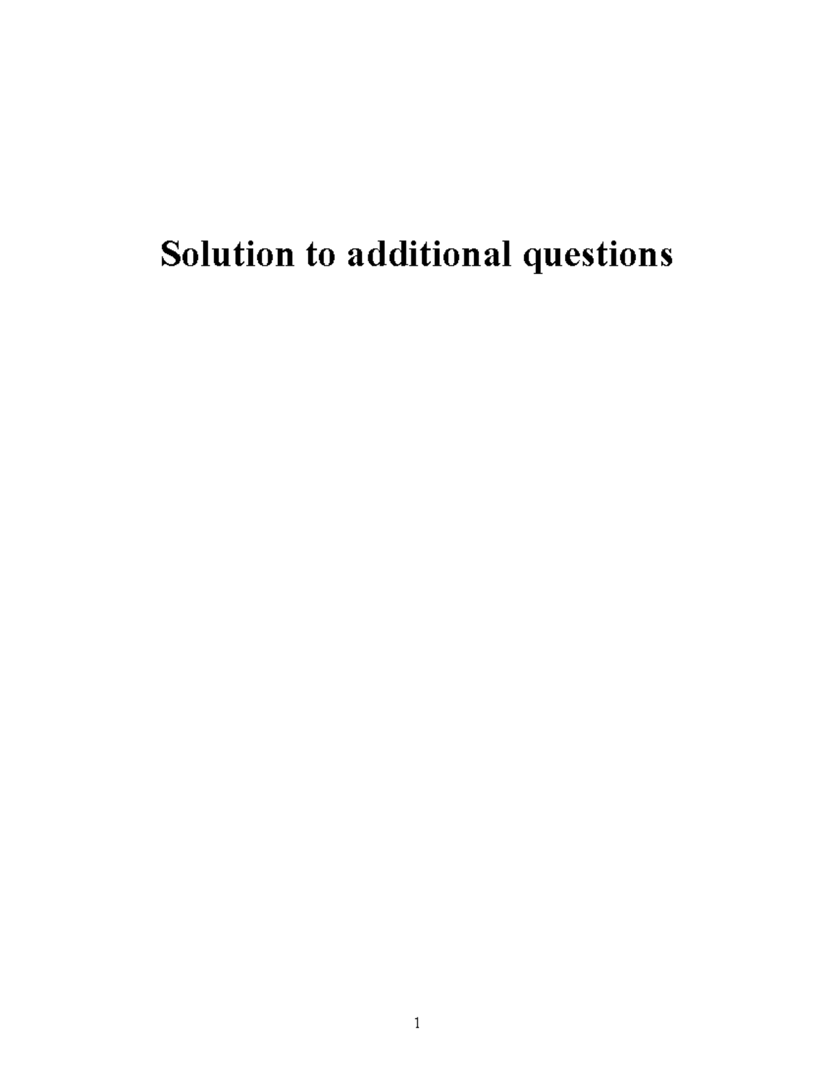 Additional Final Practice Problems - Solution to additional questions ...