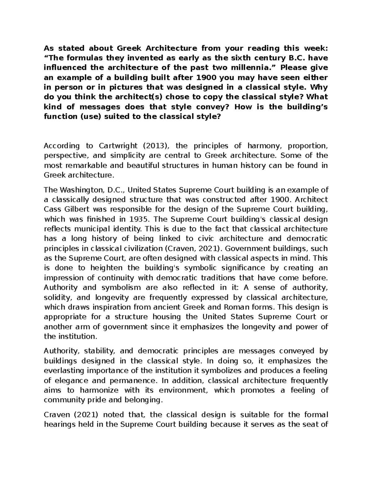 AHIST 1401 - UNIT 2 Discussion - As stated about Greek Architecture ...