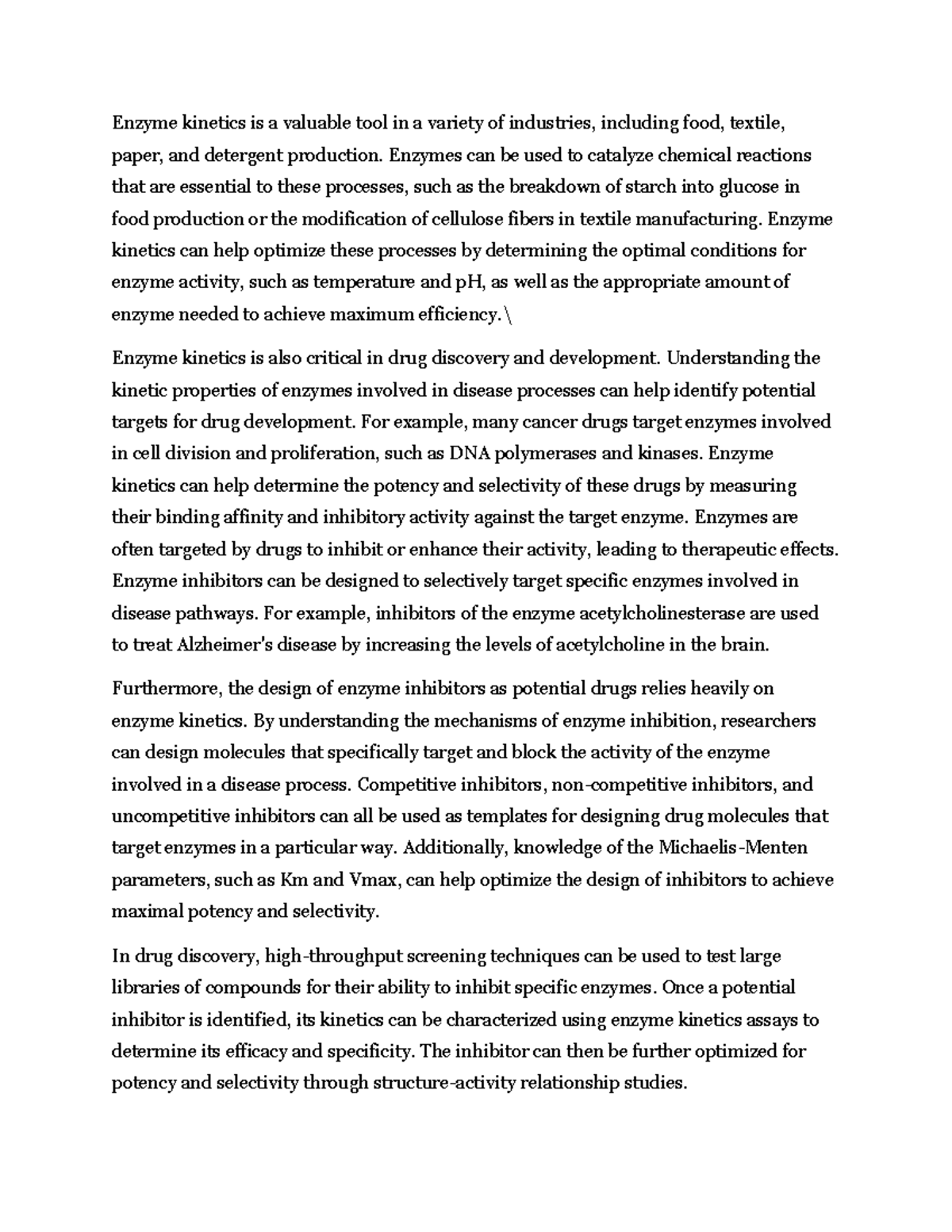 Use of enzyme in industry Enzyme is a valuable tool