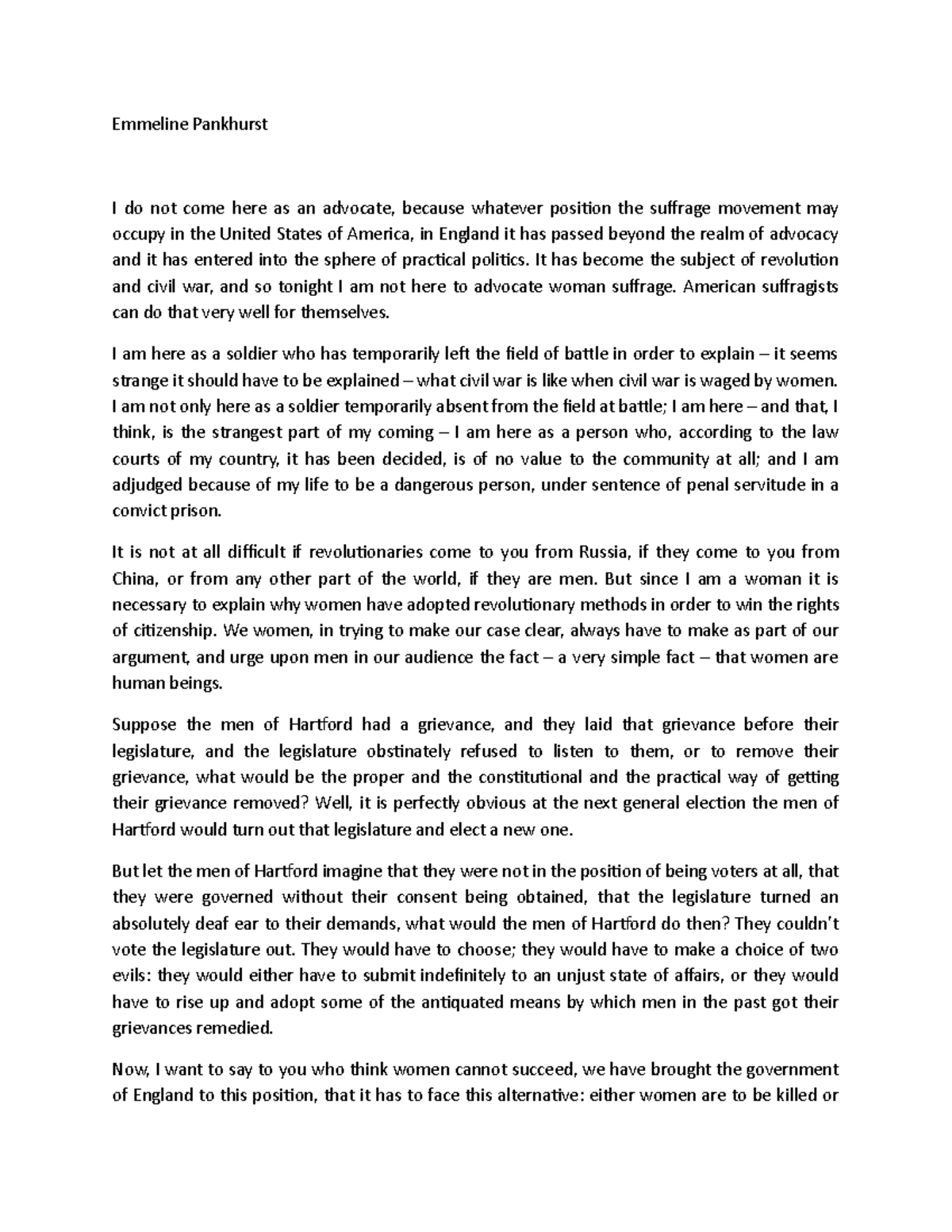 Oration script - Nothing - Emmeline Pankhurst I do not come here as an ...