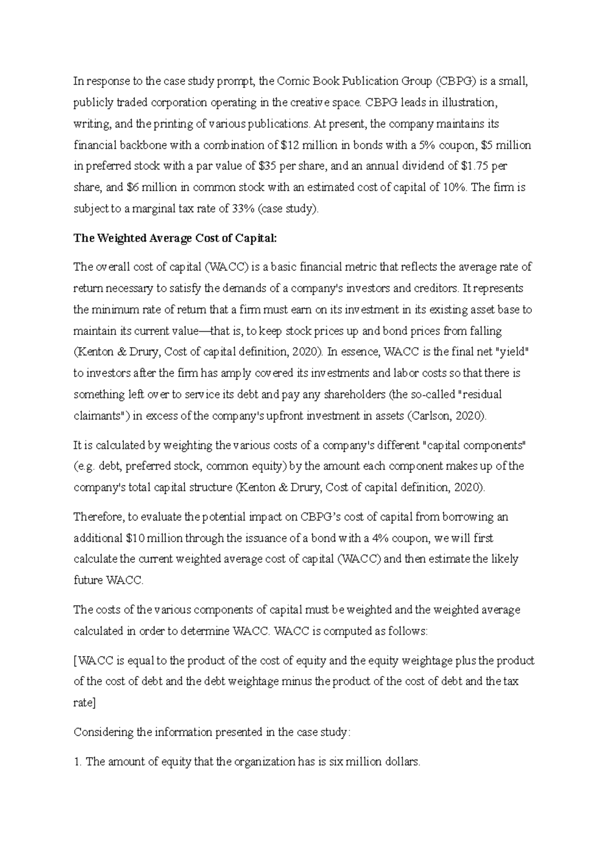 Written UNIT 7 Financial - In response to the case study prompt, the ...