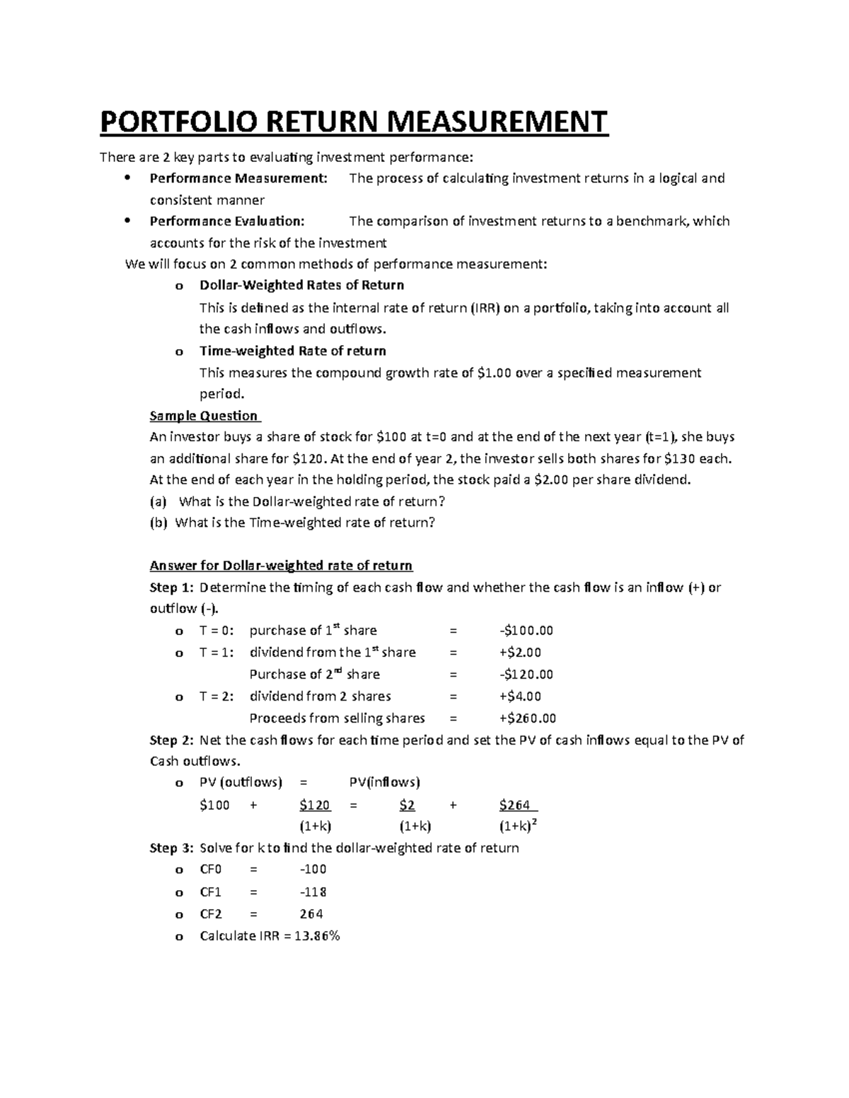 Portfolio Return Measurement PORTFOLIO RETURN MEASUREMENT There are 2 key parts to evaluating