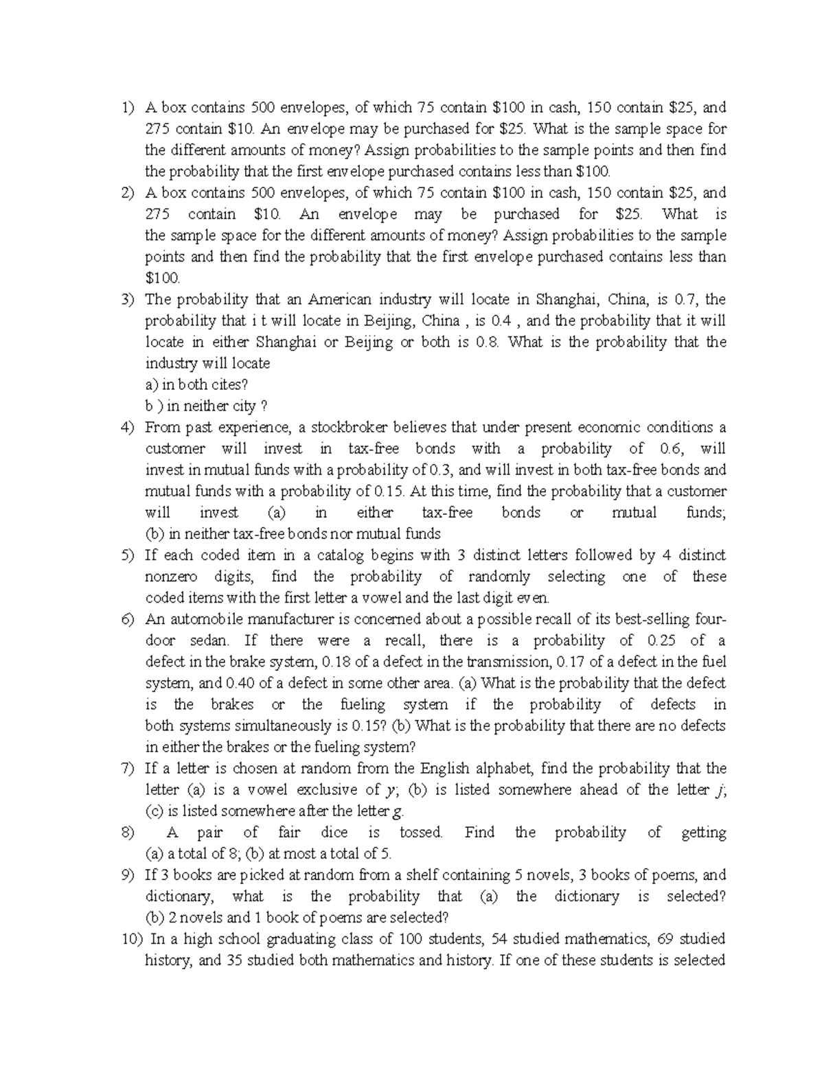 2Additive rules 1) A box contains 500 envelopes, of which 75 contain